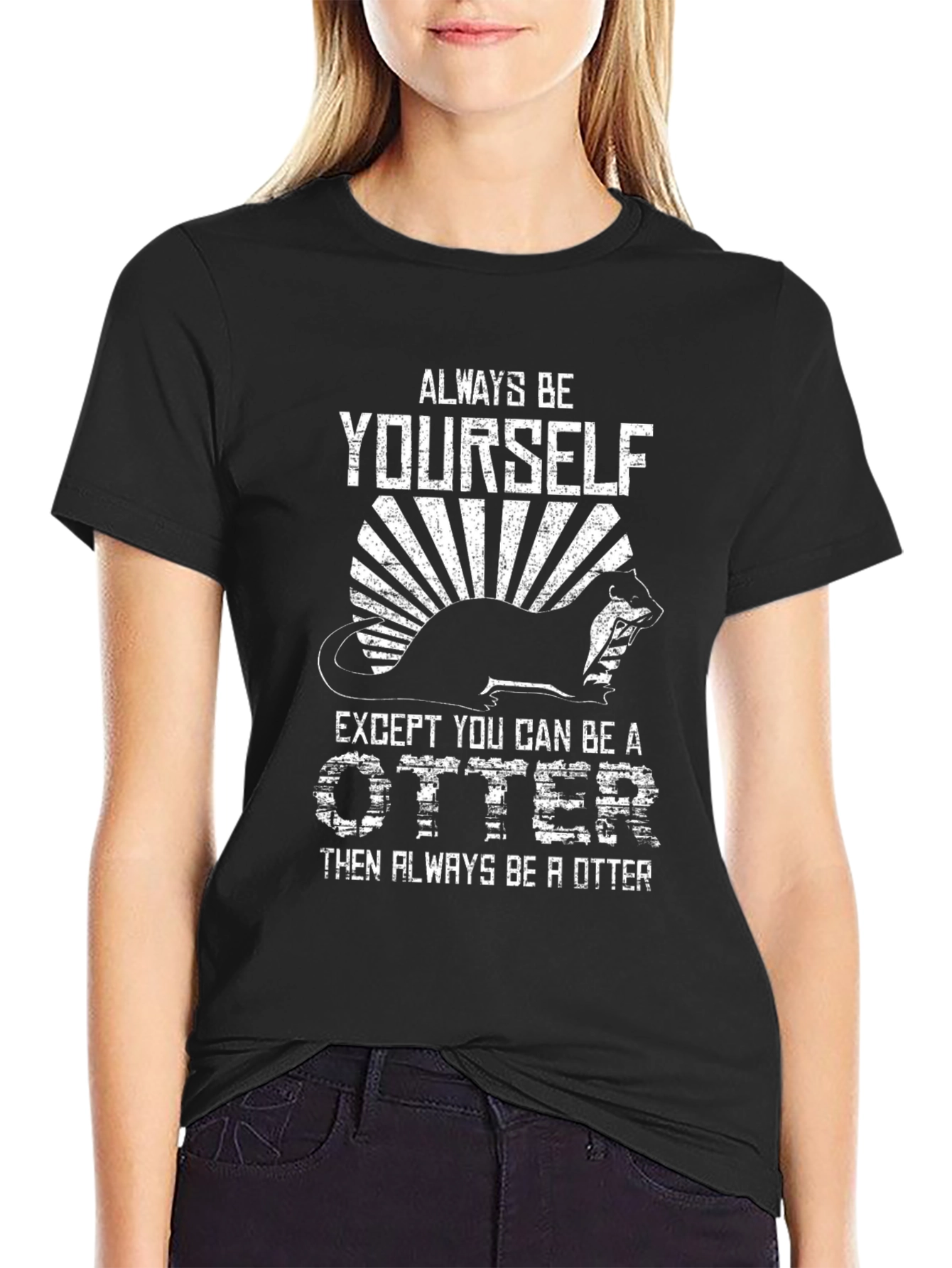 Black Always Be Yourself Unless Otter T-Shirt view 2