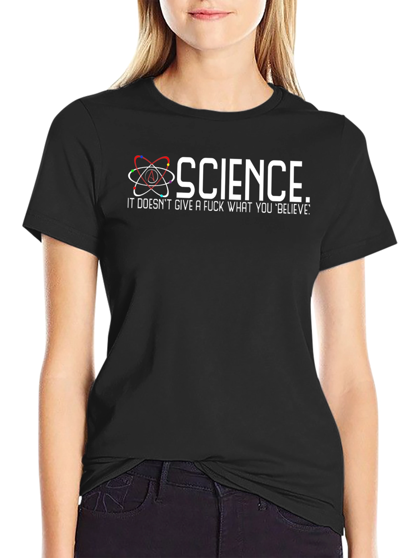 Black Science Doesn't Care What You Believe T-Shirt view 2