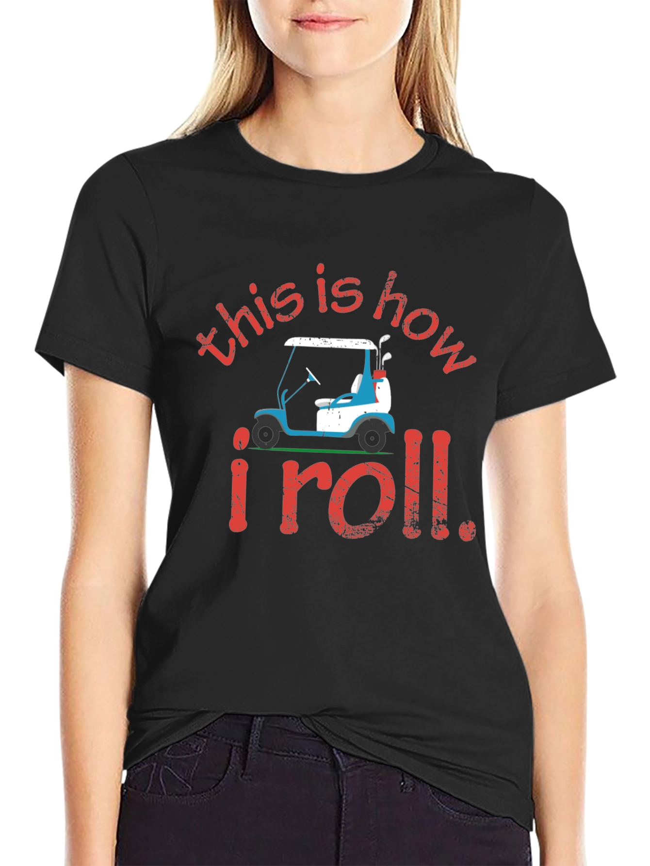 Black Golf Cart T-Shirt: This is How I Roll Tee view 2
