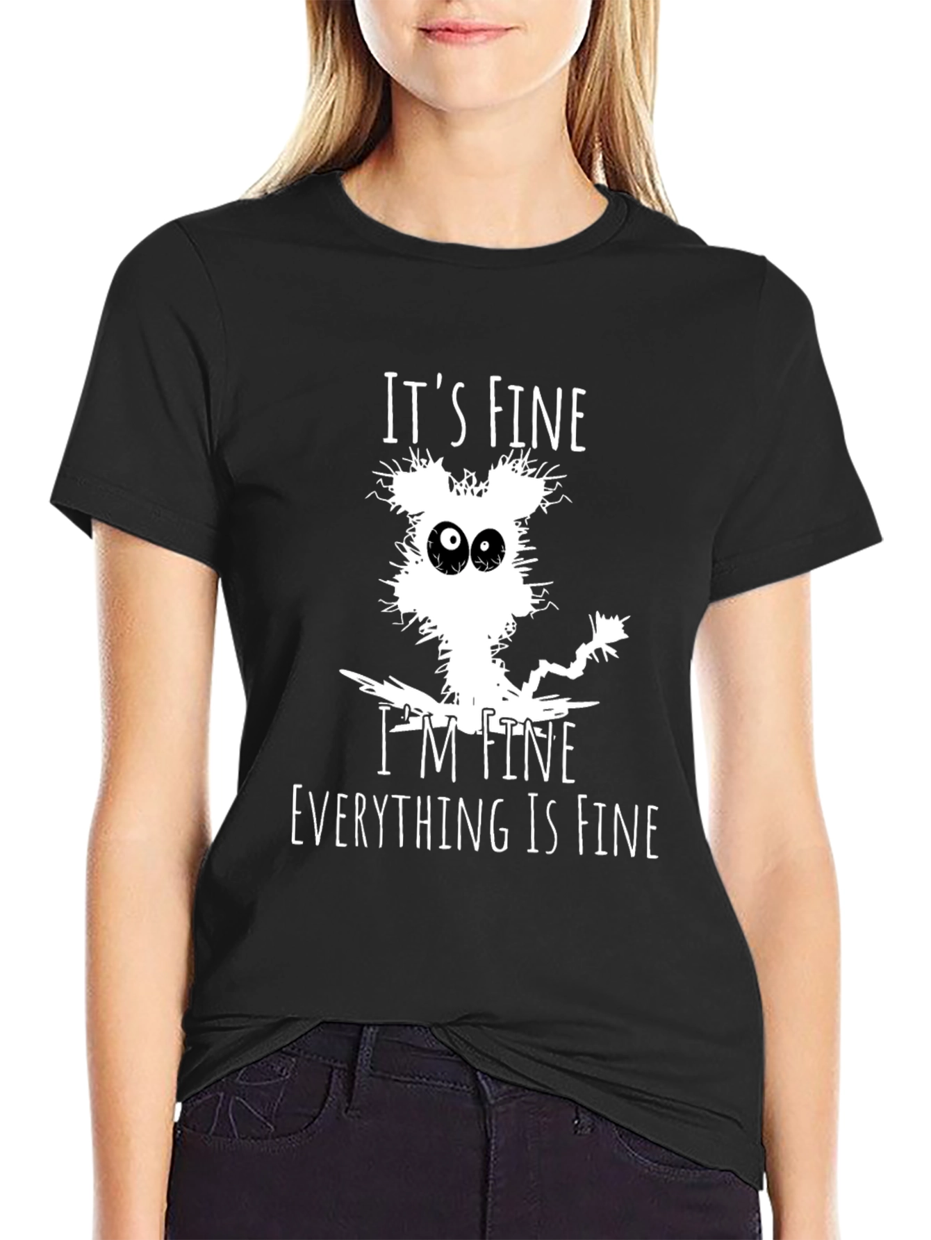 Black It's Fine I'm Fine Everything Is Fine T-Shirt view 2