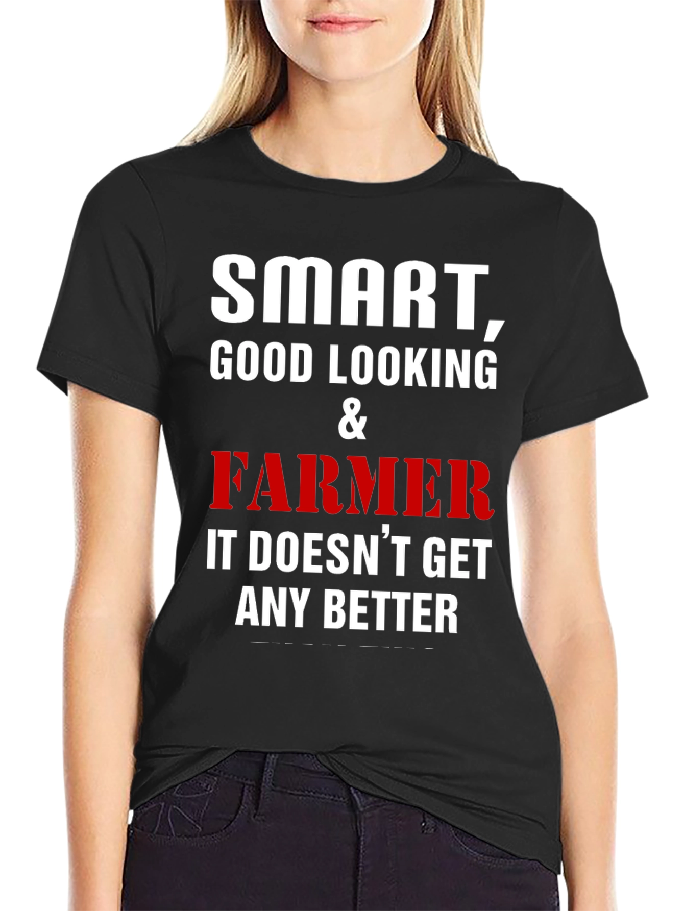 Black Smart Good Looking Farmer T-Shirt view 2