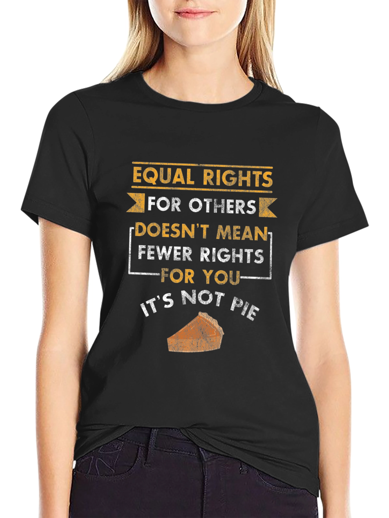 Black Equal Rights Not Pie T-Shirt view 2