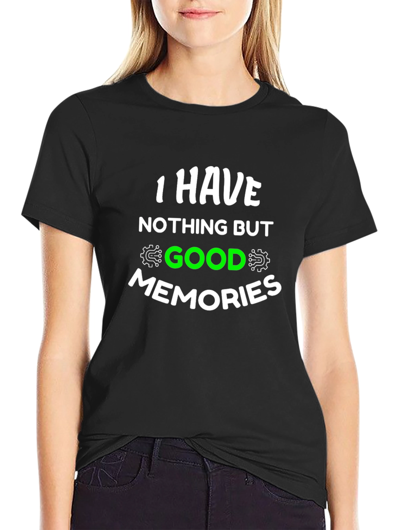 Black I Have Nothing But Good Memories T-Shirt view 2