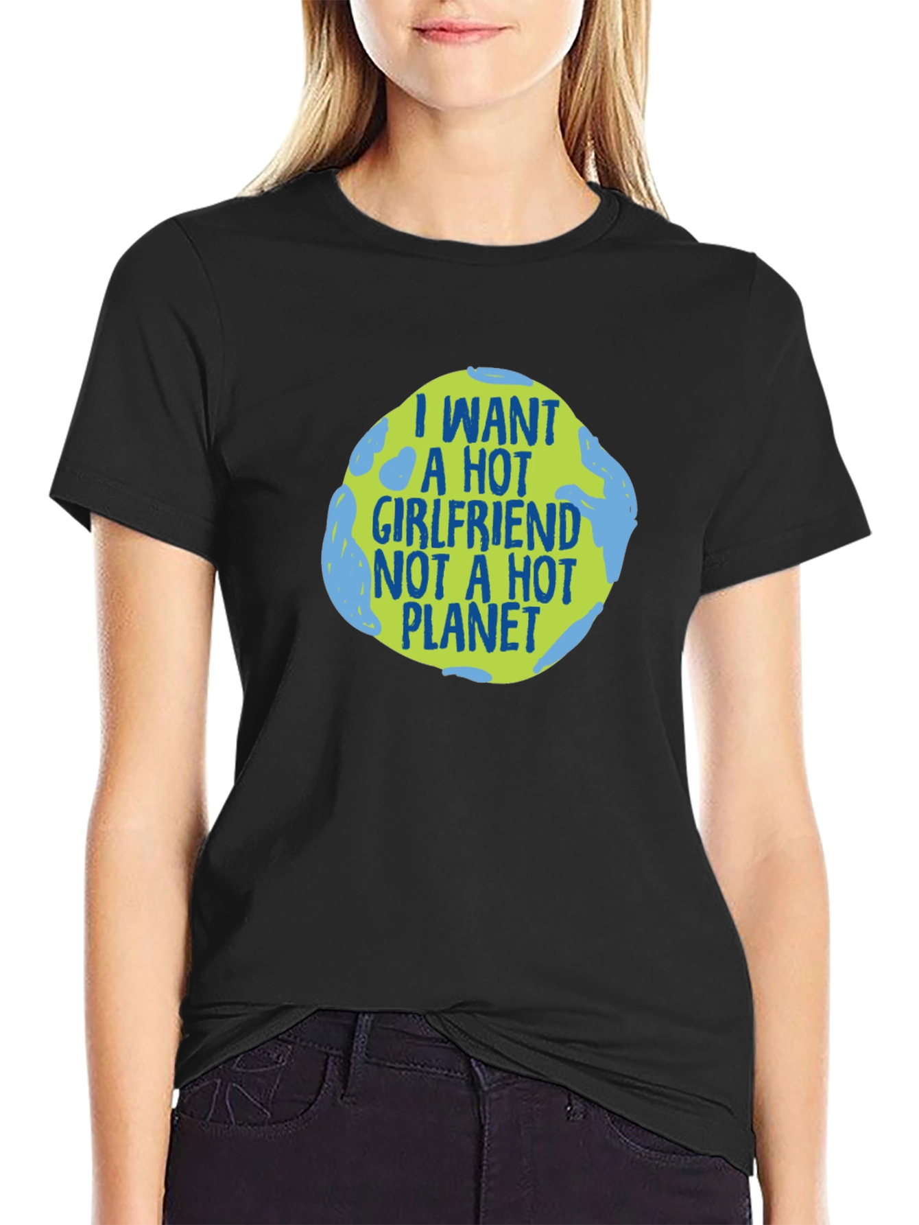 Black I Want a Hot Girlfriend T-Shirt view 2