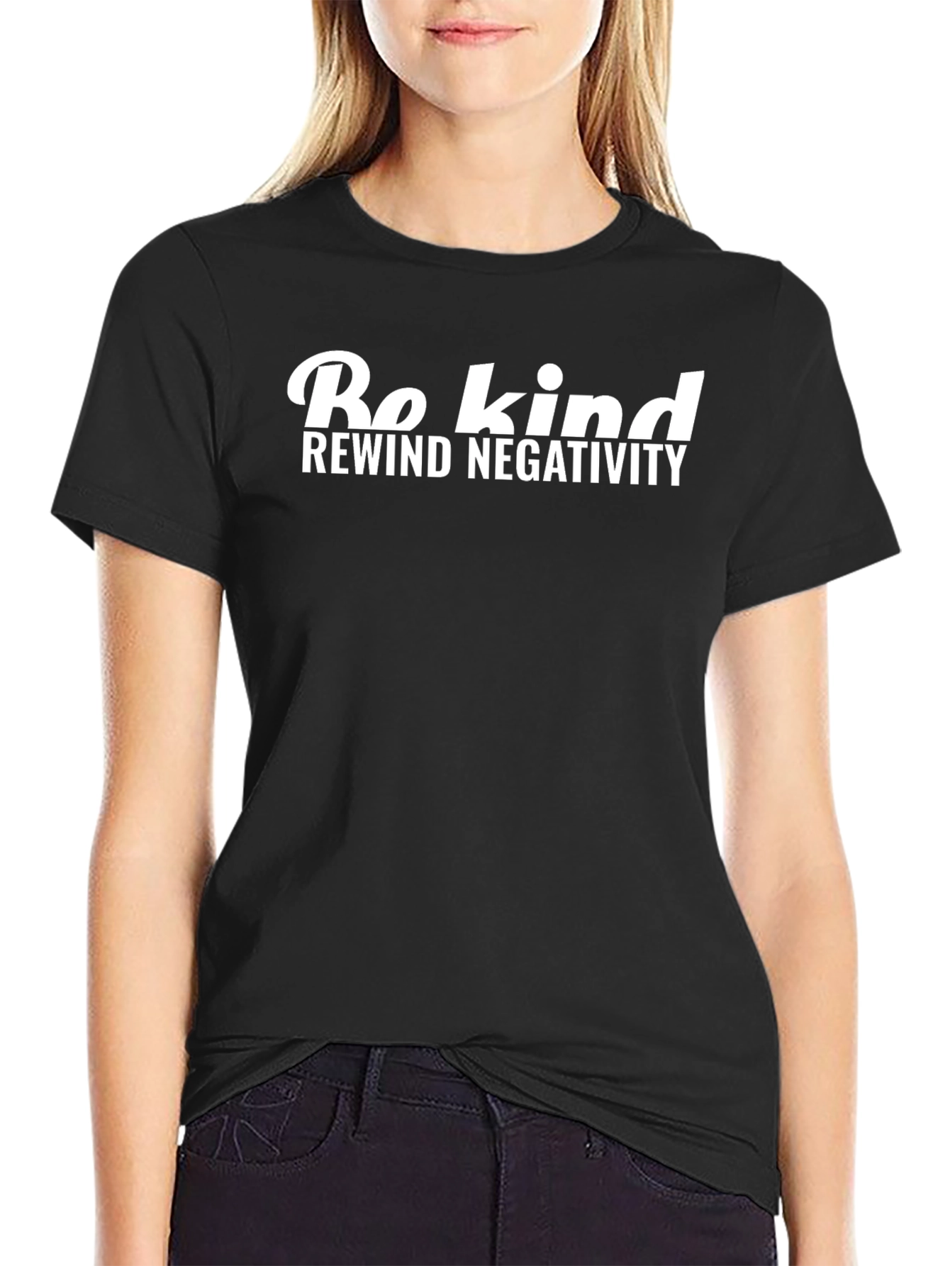 Black Be Kind Rewind Negativity Black T-Shirt view 2