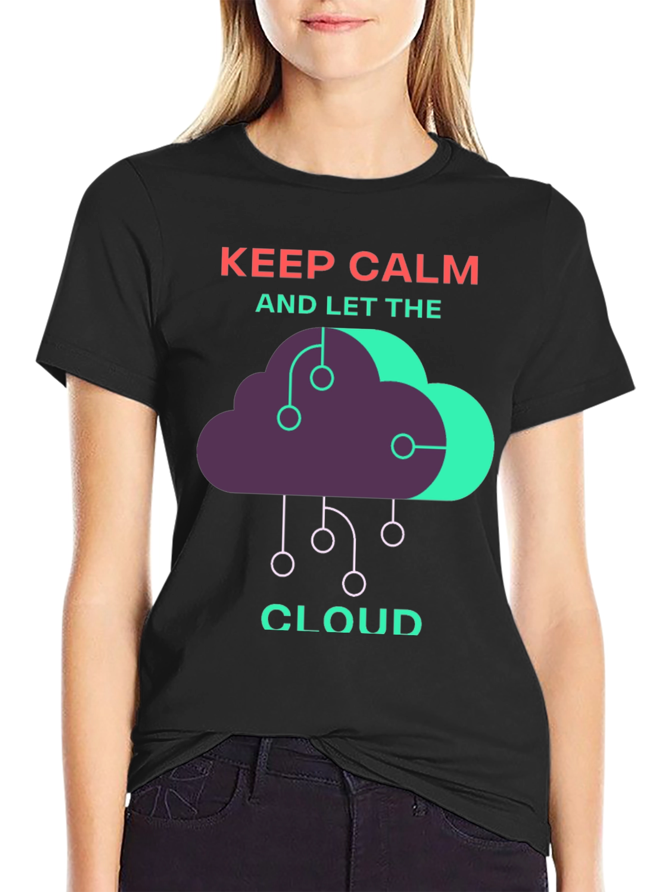 Black Keep Calm and Let the Cloud T-Shirt view 2