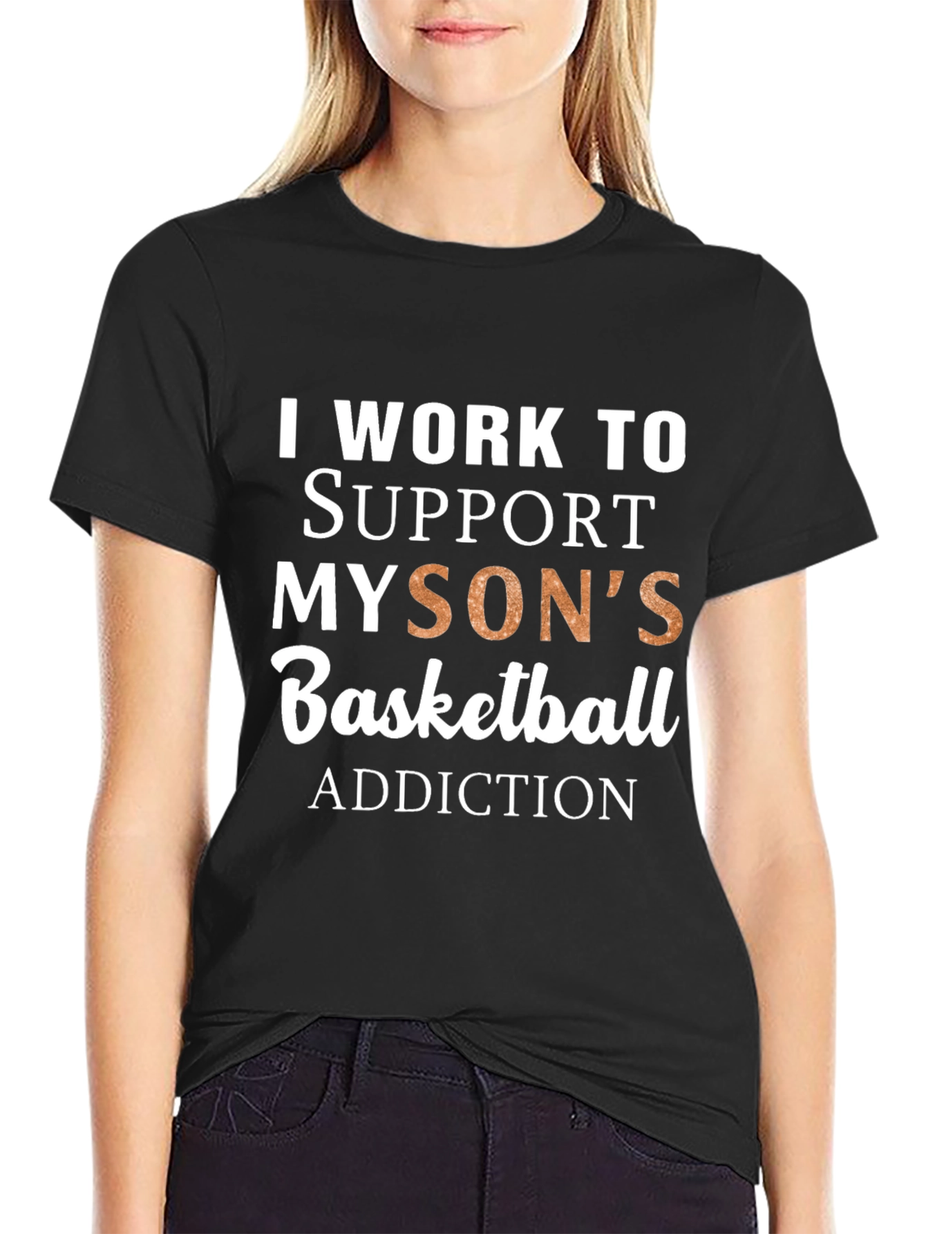 Black Basketball Dad T-Shirt: I Work To Support My Son's Addiction view 2