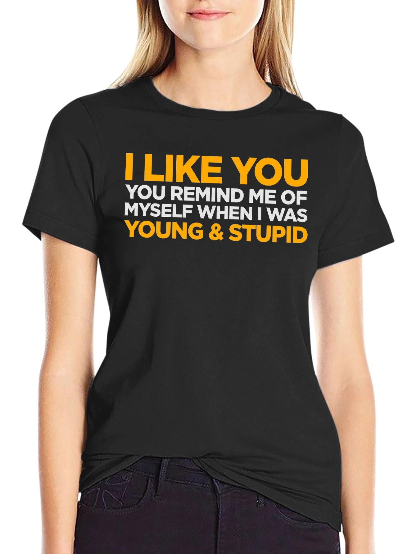 Black I Like You Young & Stupid Tee view 2
