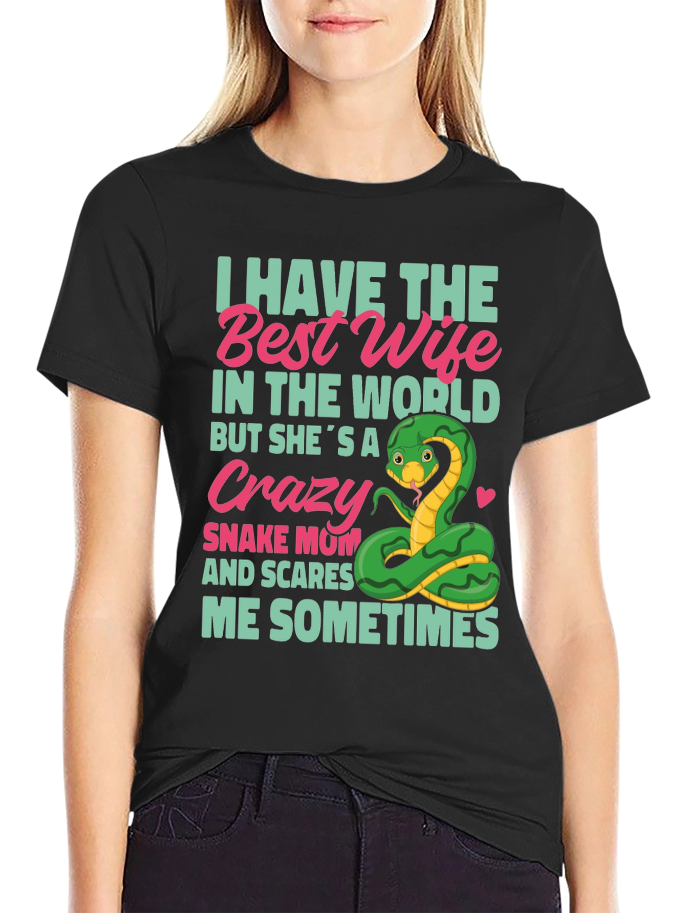 Black Crazy Snake Mom T-Shirt - Best Wife Ever! view 2