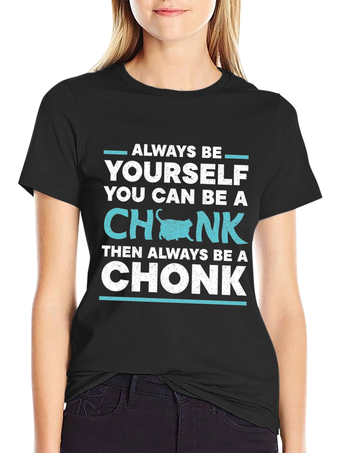 Black Be Yourself Chonk T-Shirt Funny Cat Lover Tee view 2