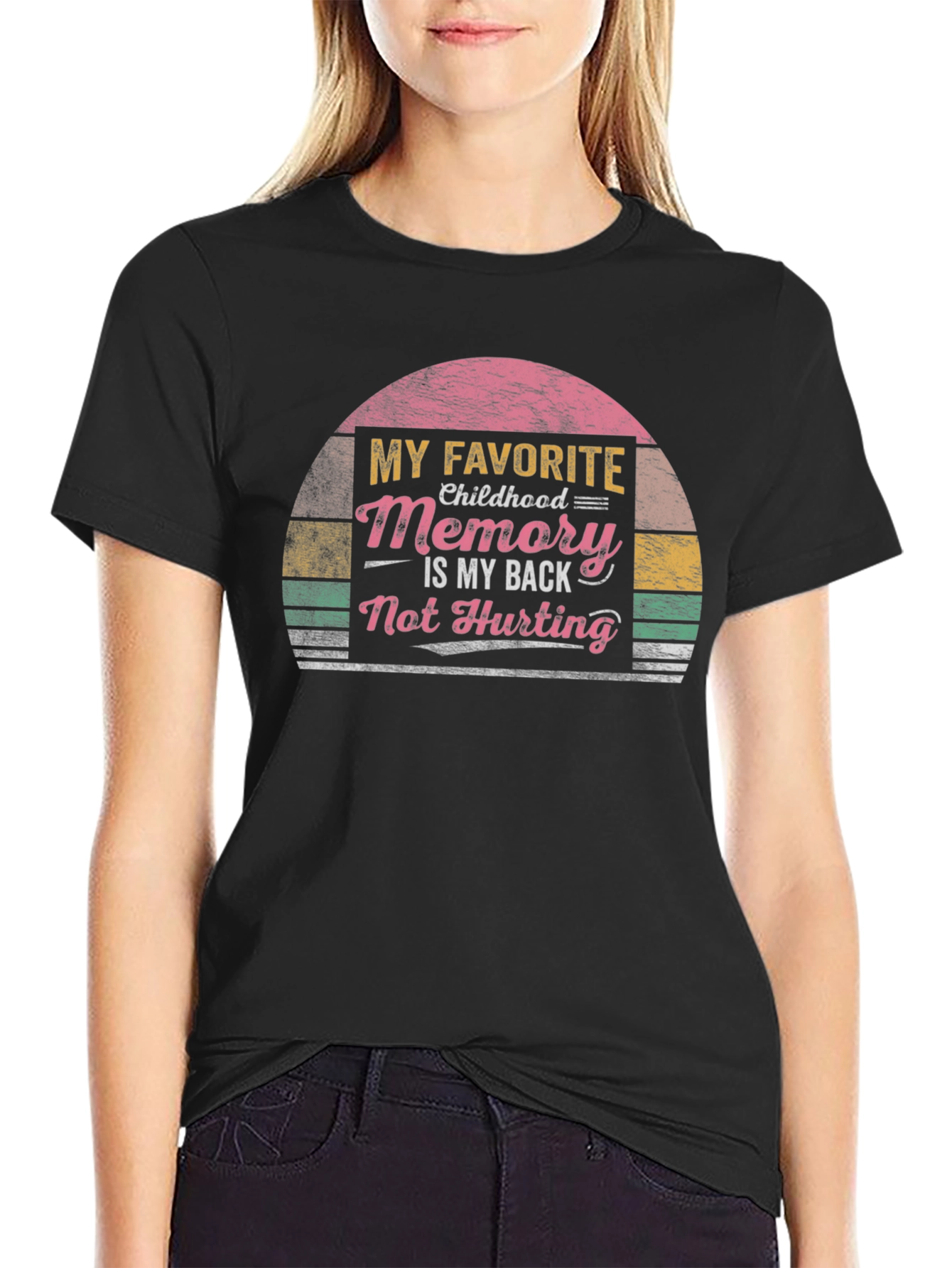 Black Funny Back Pain T-Shirt - My Favorite Childhood Memory view 2