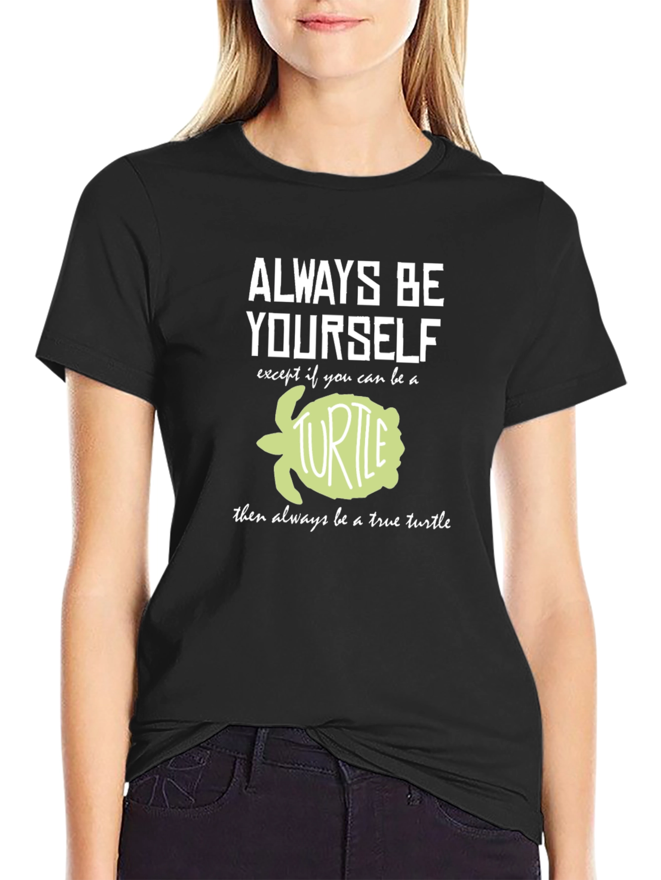 Black Always Be Yourself Turtle T-Shirt view 2