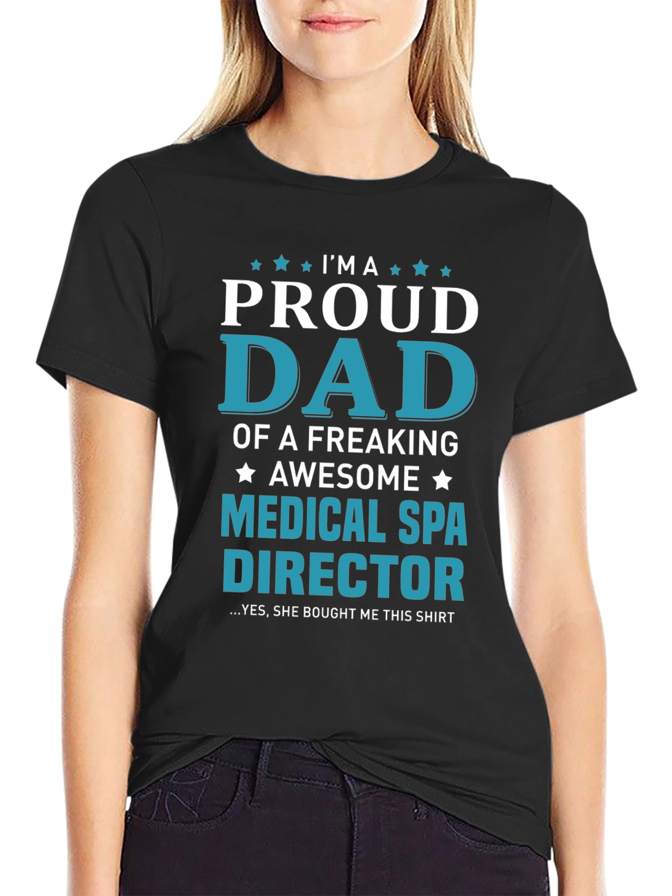Black Proud Dad Medical Spa Director T-Shirt view 2
