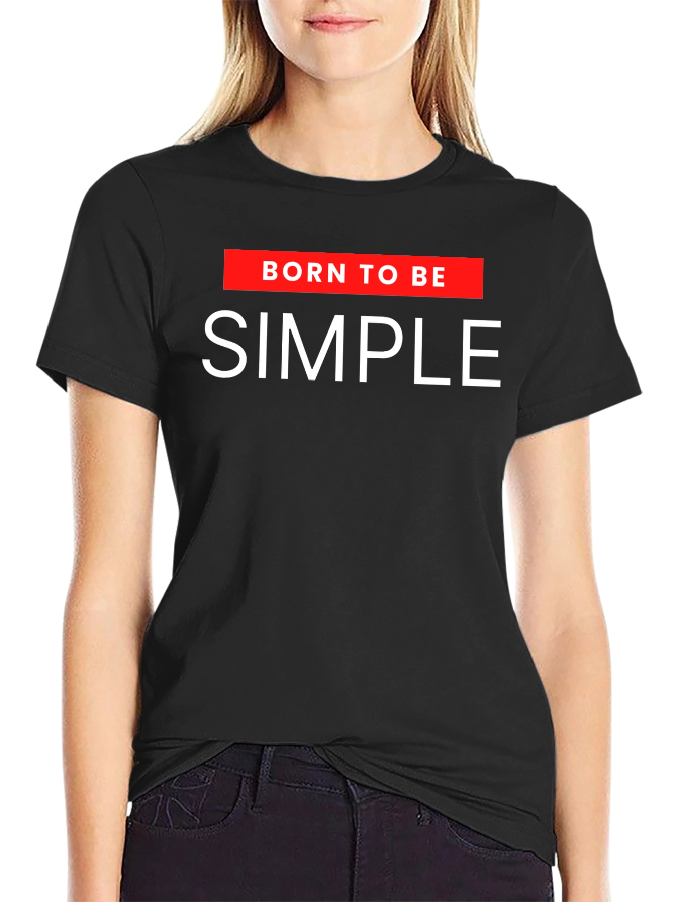 Black Born to be Simple Graphic T-Shirt view 2