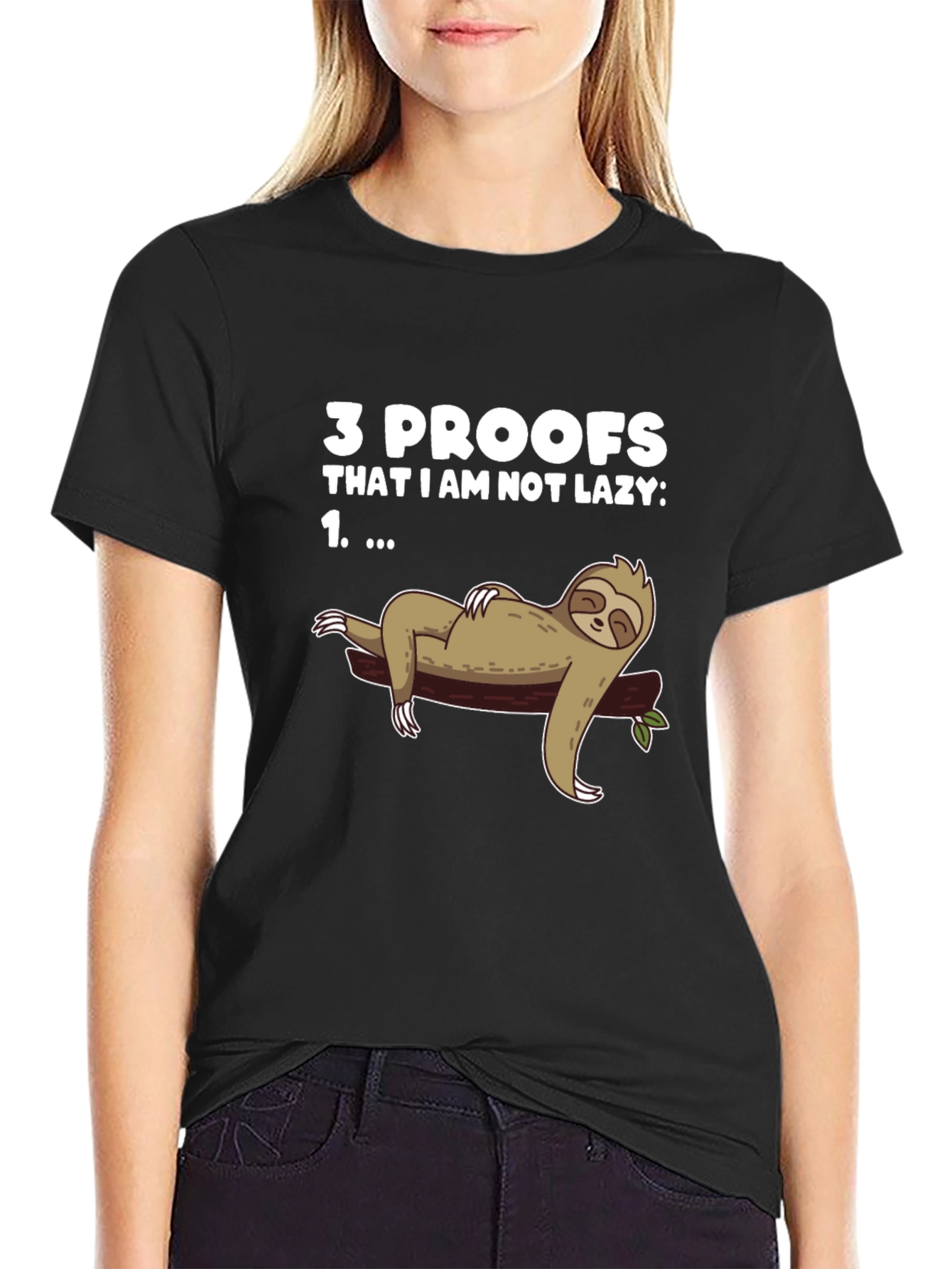 Black Funny Sloth Graphic T-Shirt - "3 Proofs I'm Not Lazy" view 2