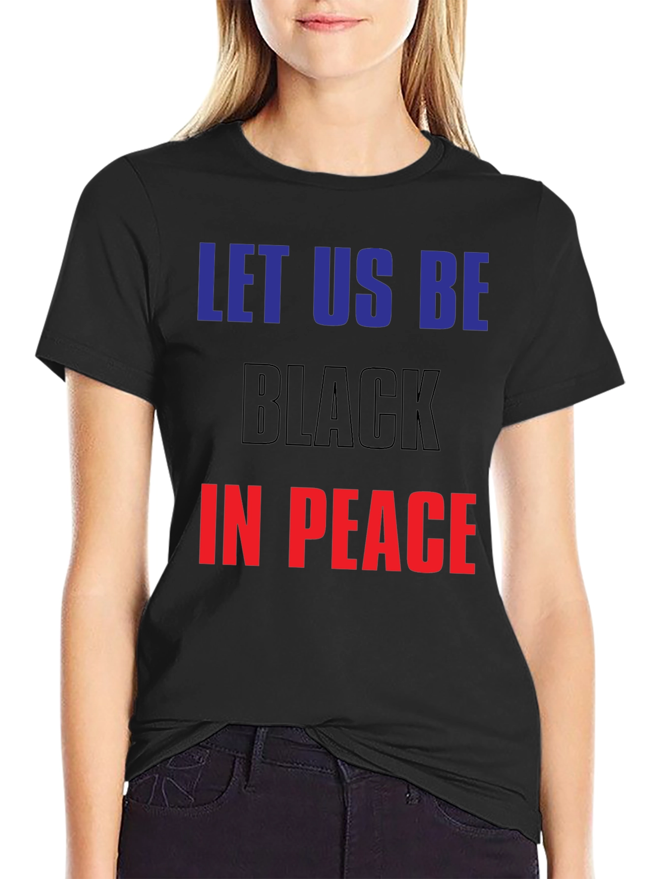 Black Let Us Be Black In Peace Graphic Tee view 2