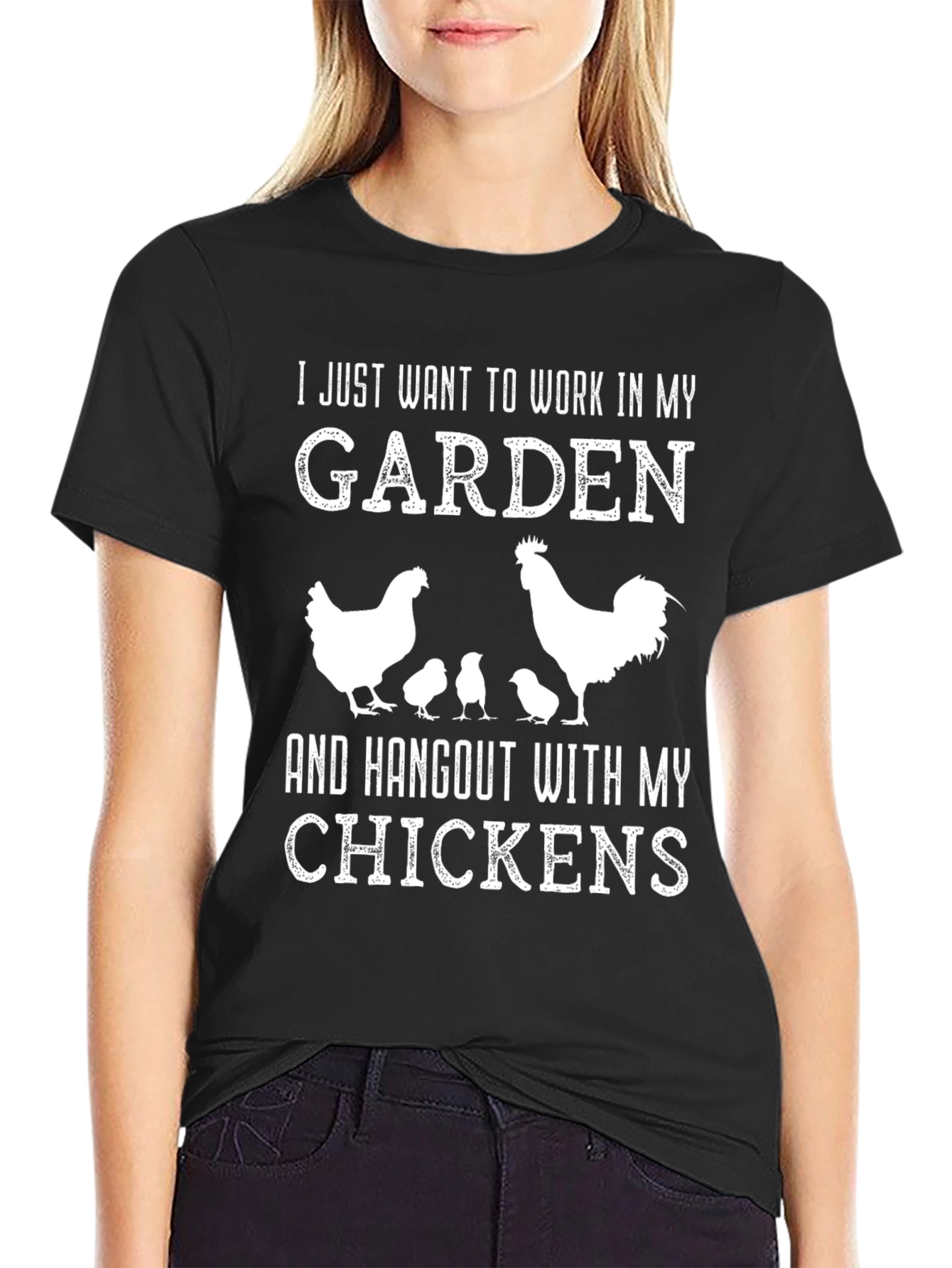 Black I Just Want to Work in My Garden Chicken T-Shirt view 2