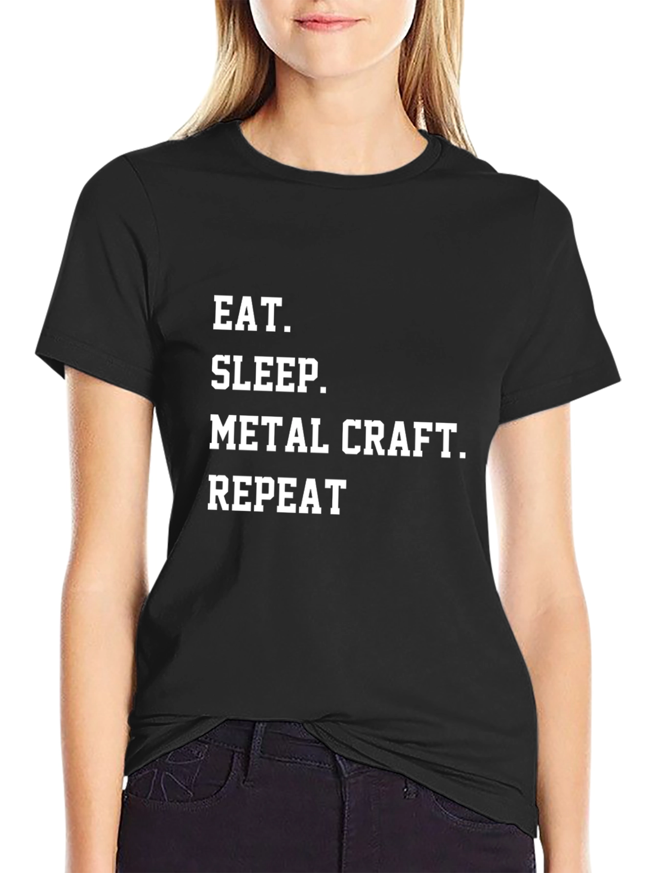 Black Eat Sleep Metal Craft Repeat Black T-Shirt view 2