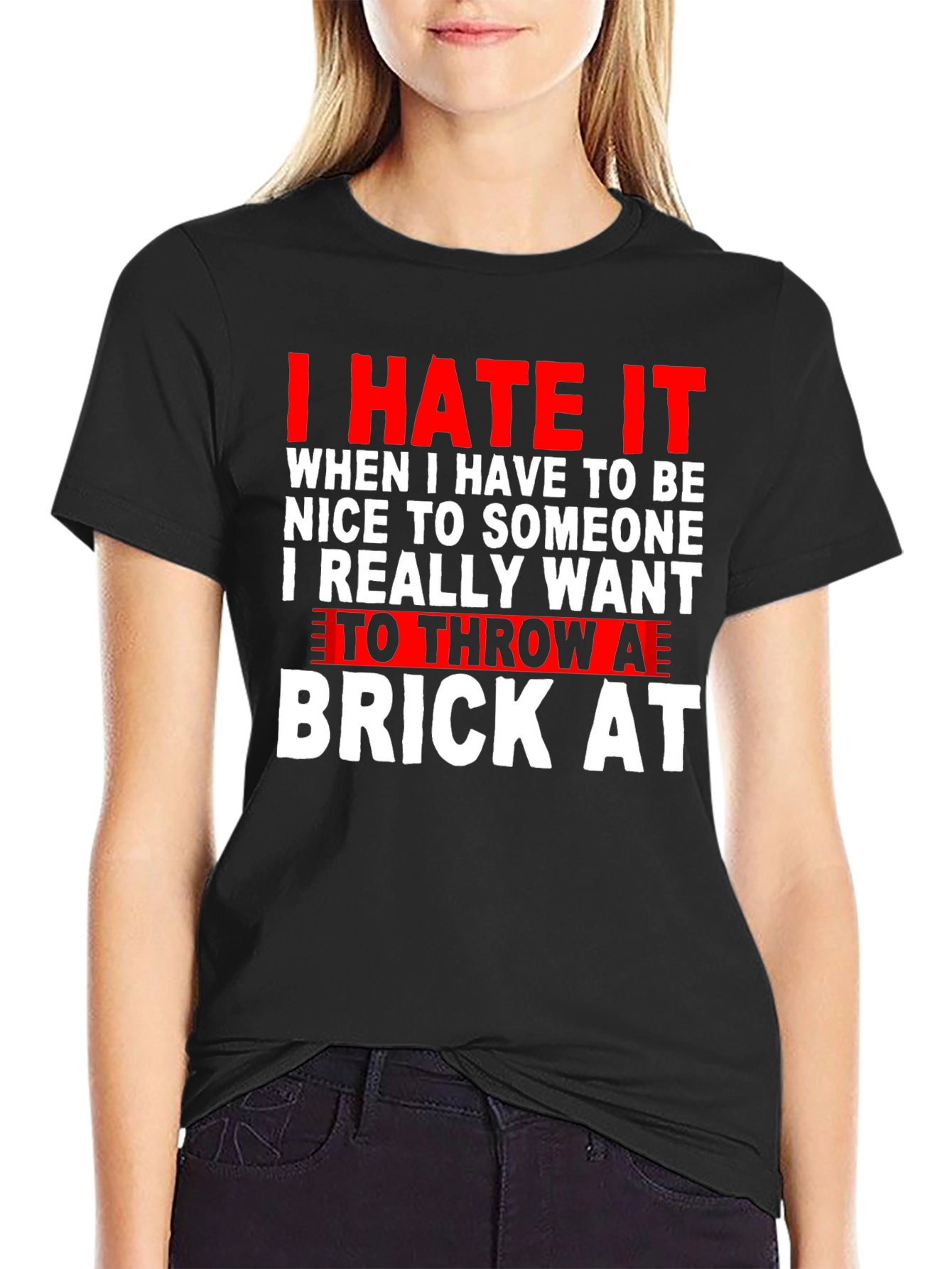 Black I Hate It T-Shirt: Throw a Brick At Funny Tee view 2