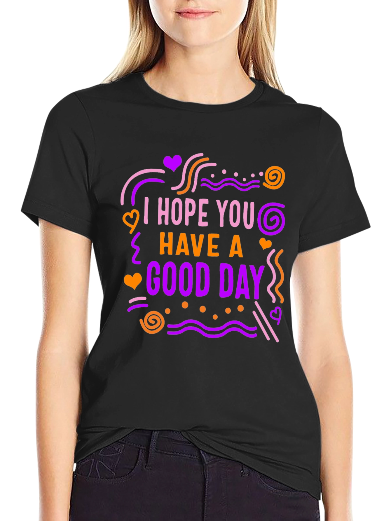 Black I Hope You Have A Good Day Graphic Tee view 2