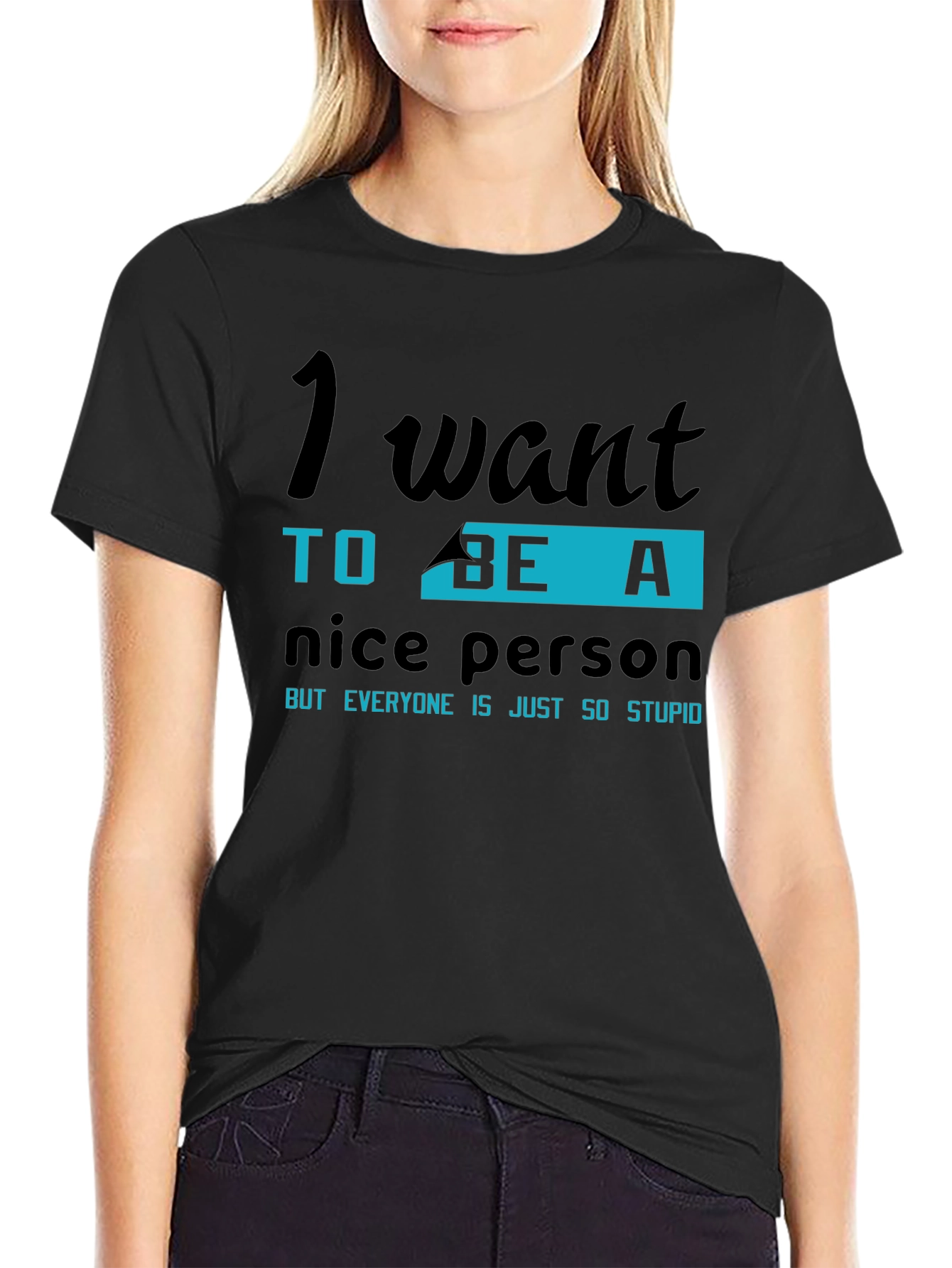 Black Funny "I Want To Be A Nice Person" Graphic Tee view 2