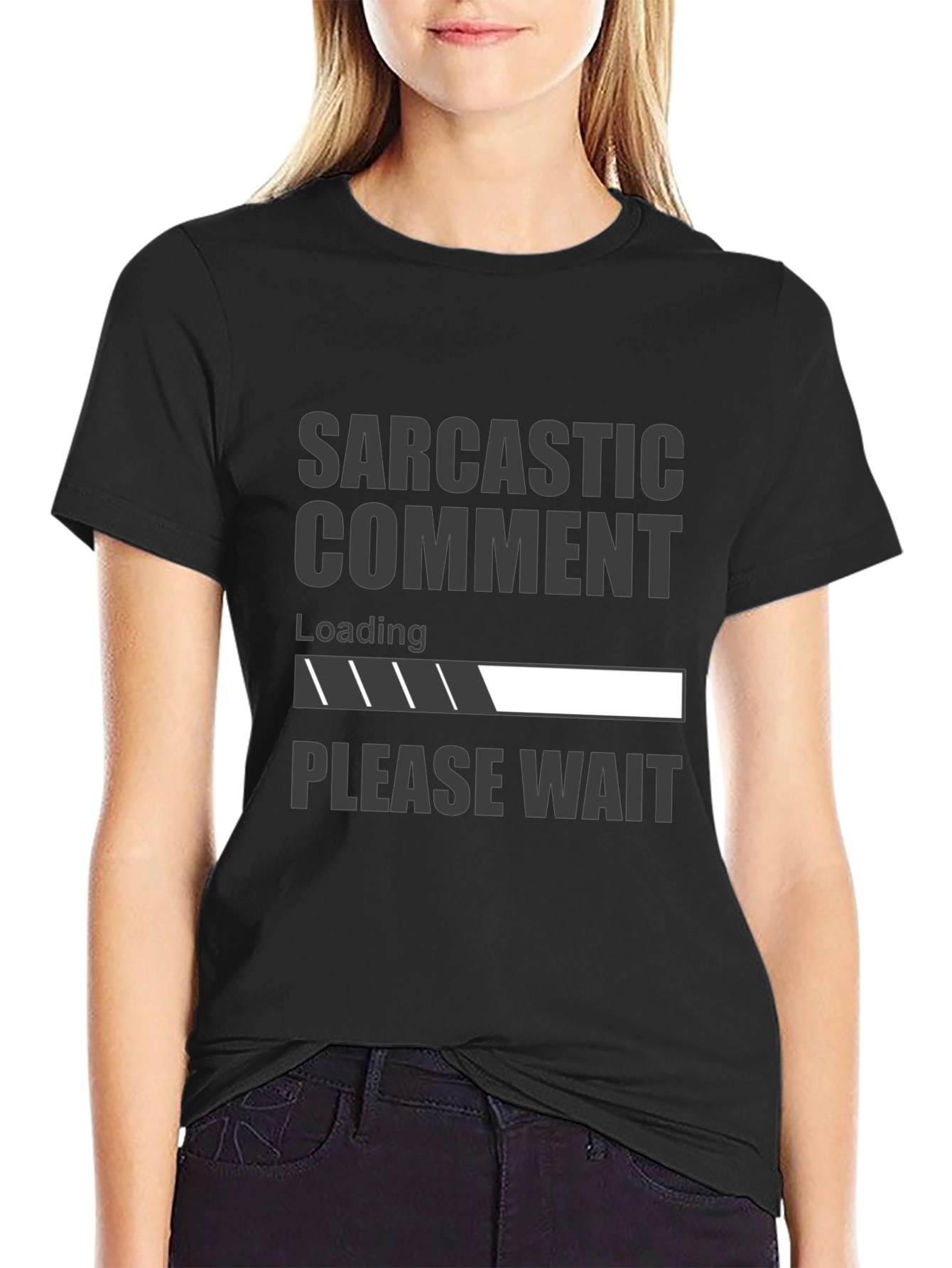 Black Sarcastic Comment Loading Funny Graphic T-Shirt view 2