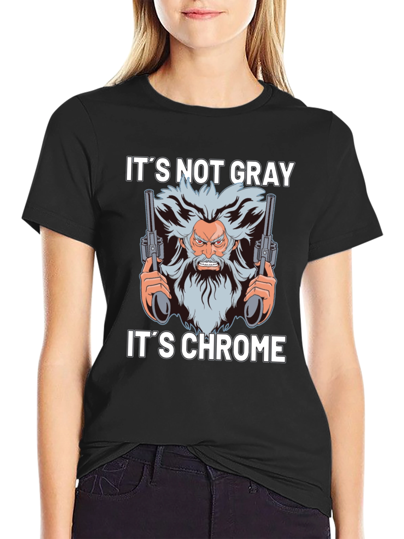 Black It's Not Gray It's Chrome T-Shirt view 2