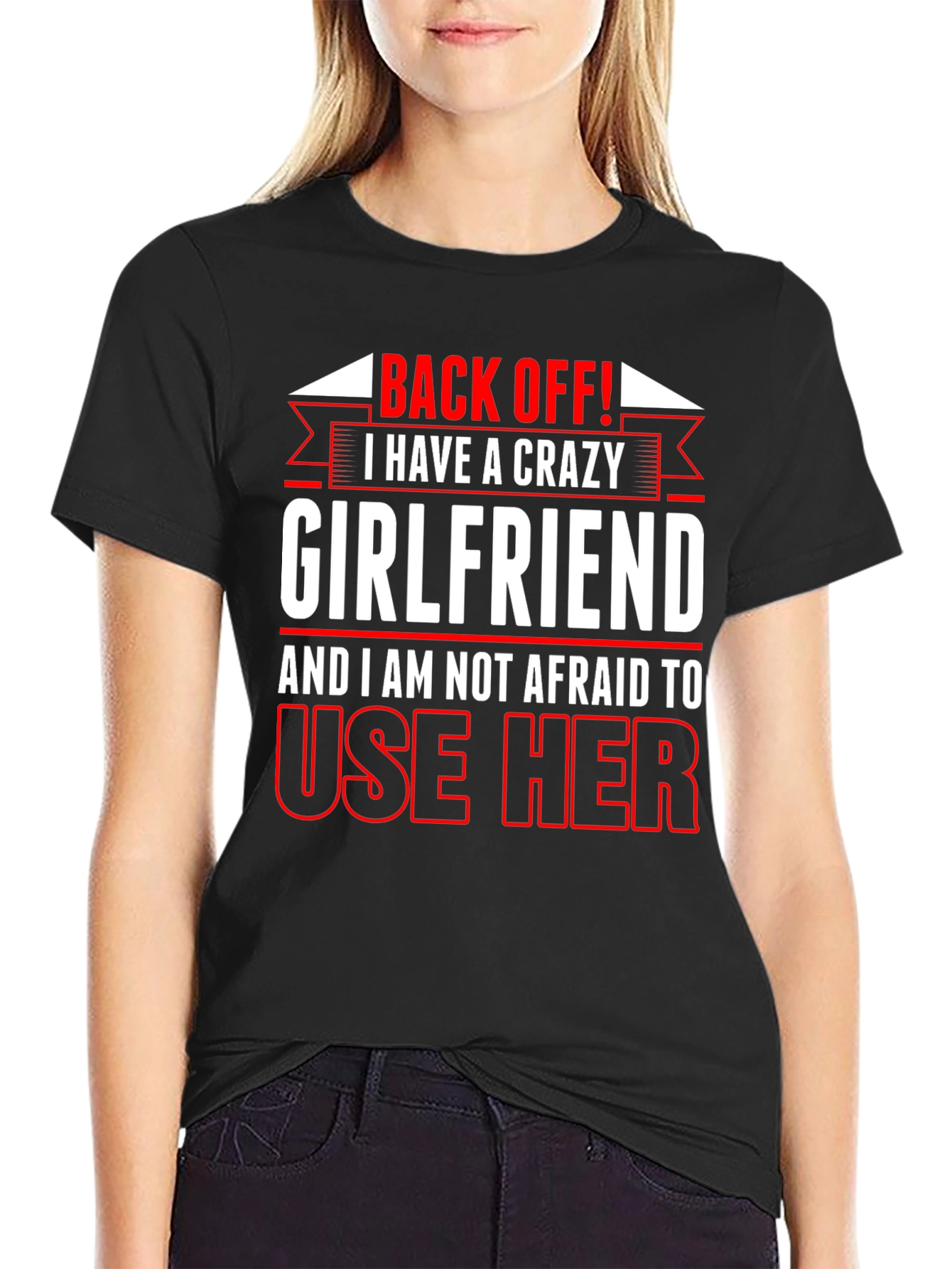 Black Crazy Girlfriend Graphic Tee - Back Off T-Shirt view 2