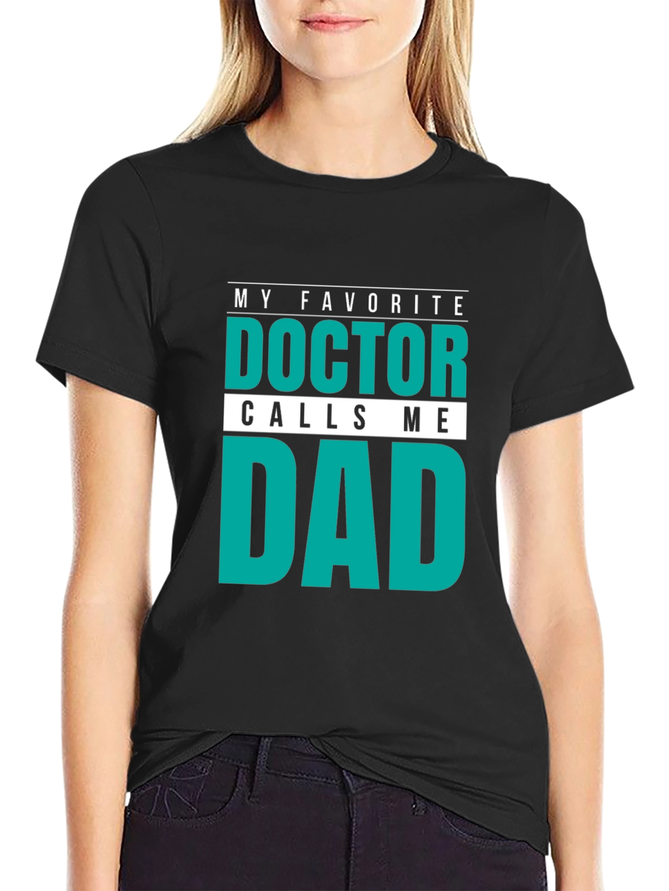 Black My Favorite Doctor Calls Me Dad T-Shirt view 2