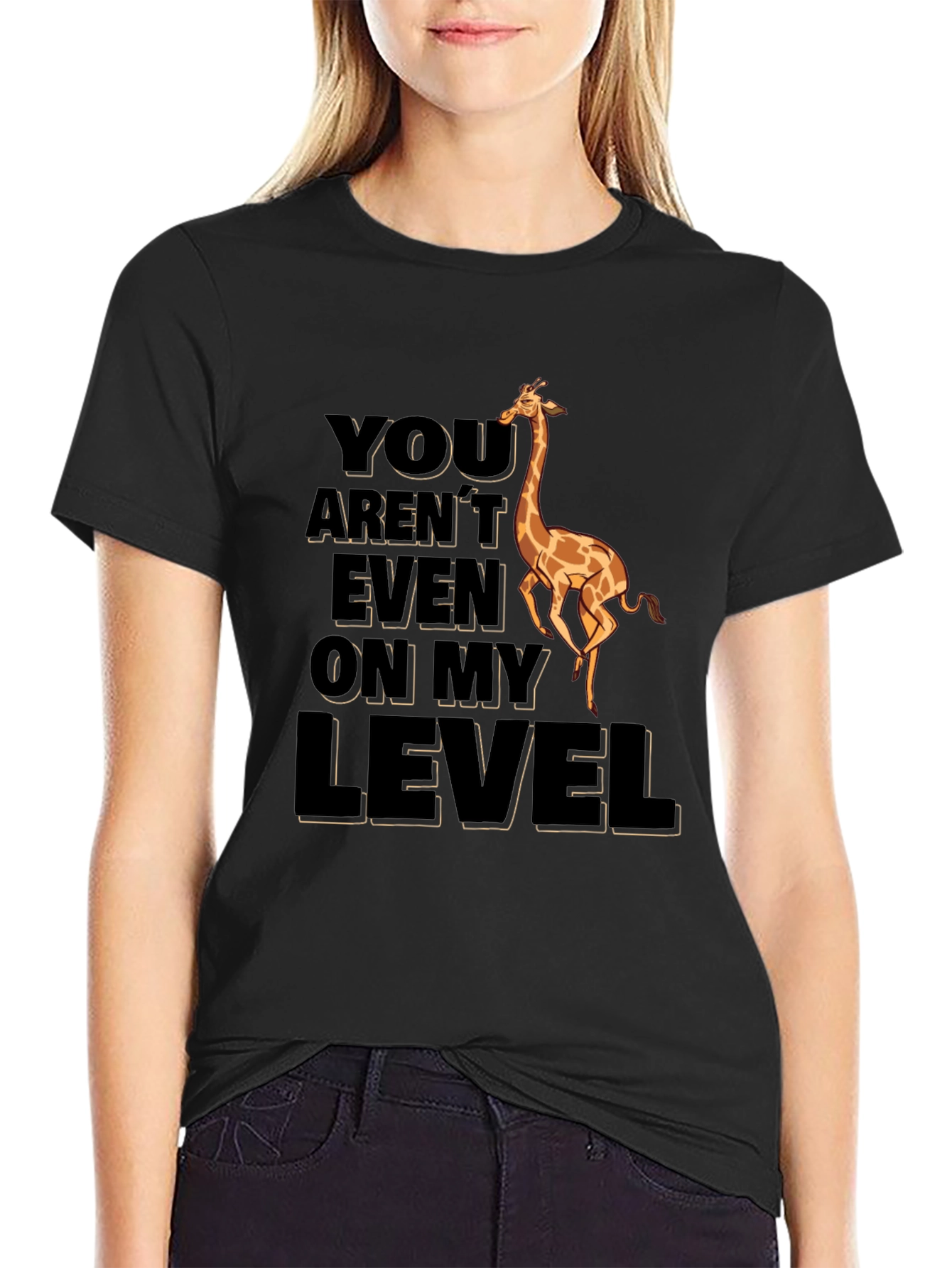 Black Funny Giraffe T-Shirt - You Aren't Even On My Level view 2