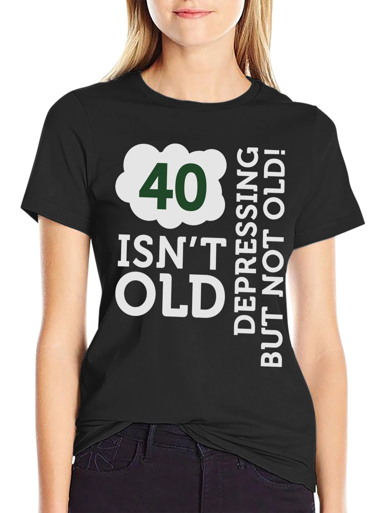 Black 40 Isn't Old T-Shirt - Funny Birthday Gift view 2