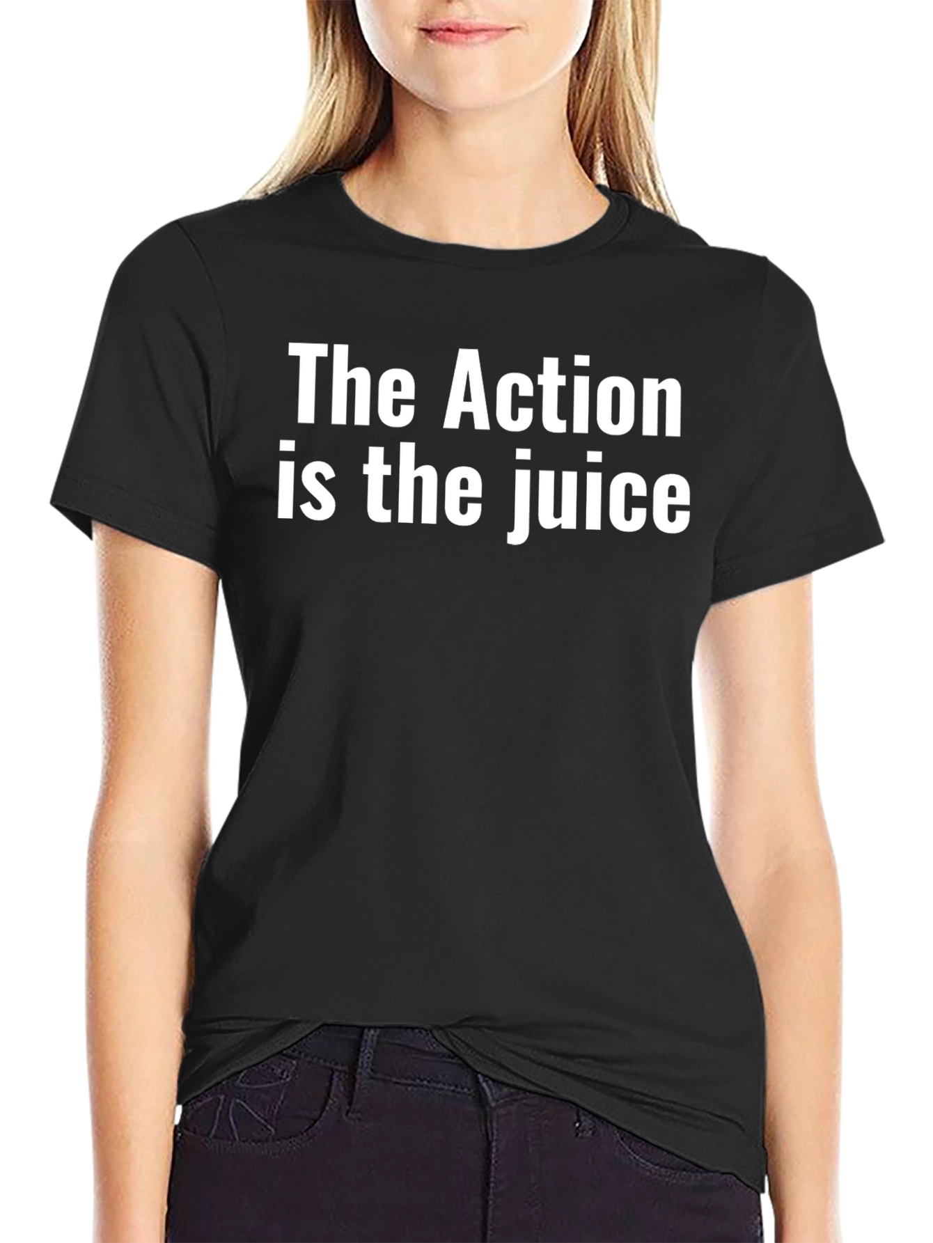 Black The Action Is The Juice Black T-Shirt view 2