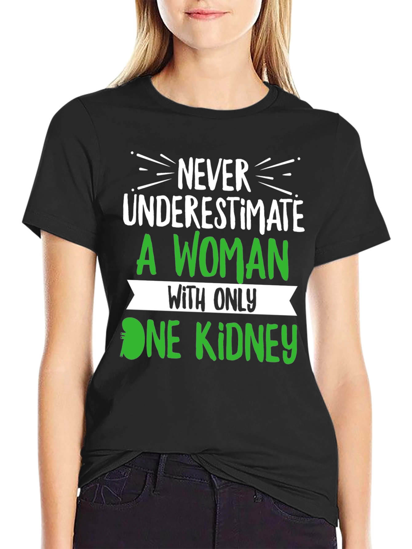 Black Never Underestimate One Kidney T-Shirt view 2