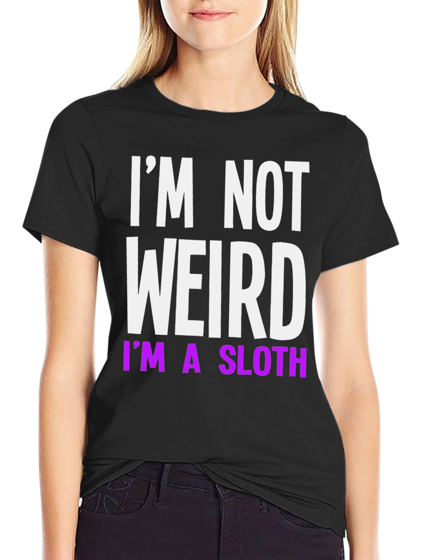 Black I'm Not Weird, I'm a Sloth T-Shirt view 2