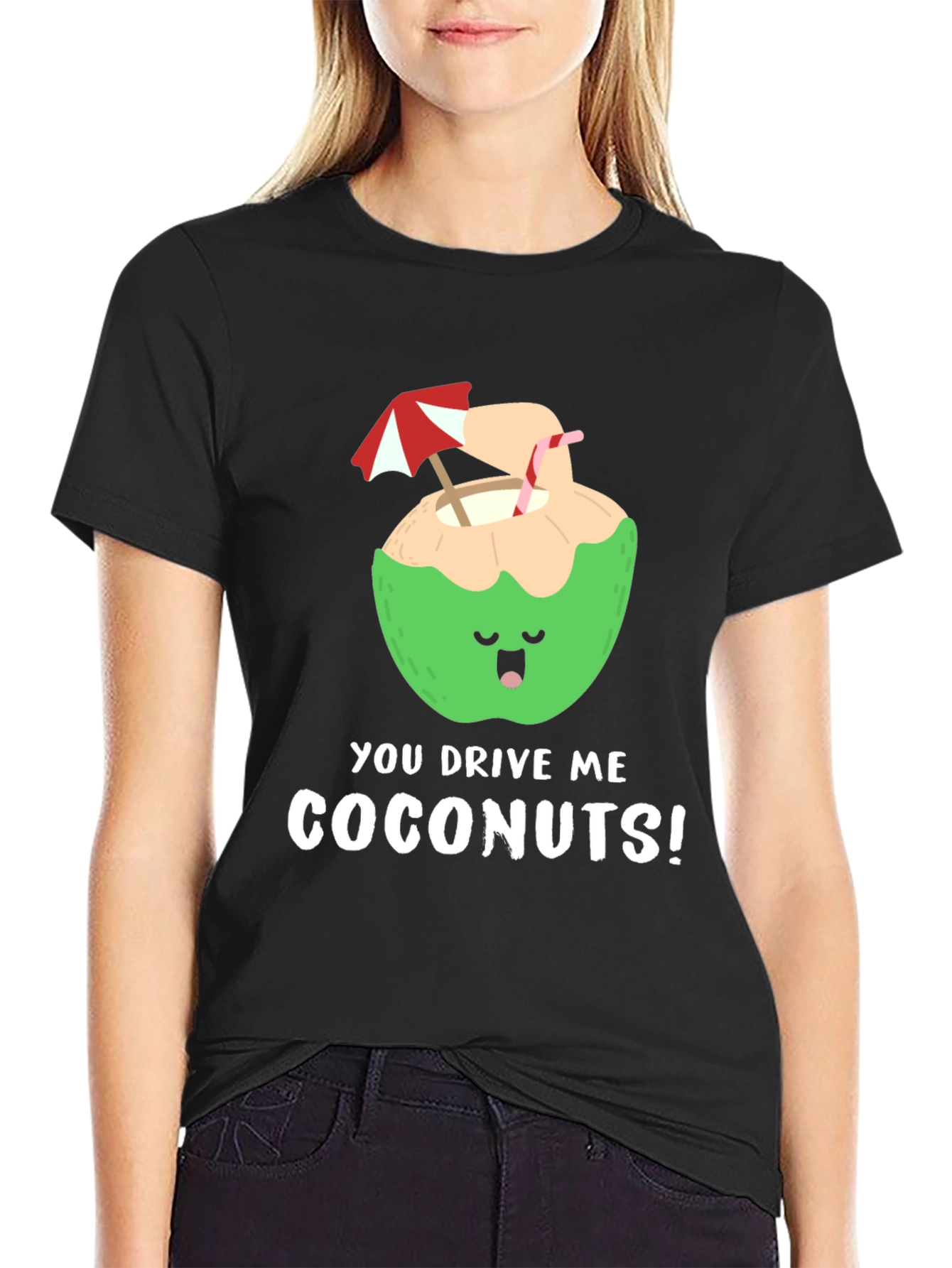 Black You Drive Me Coconuts! T-Shirt view 2