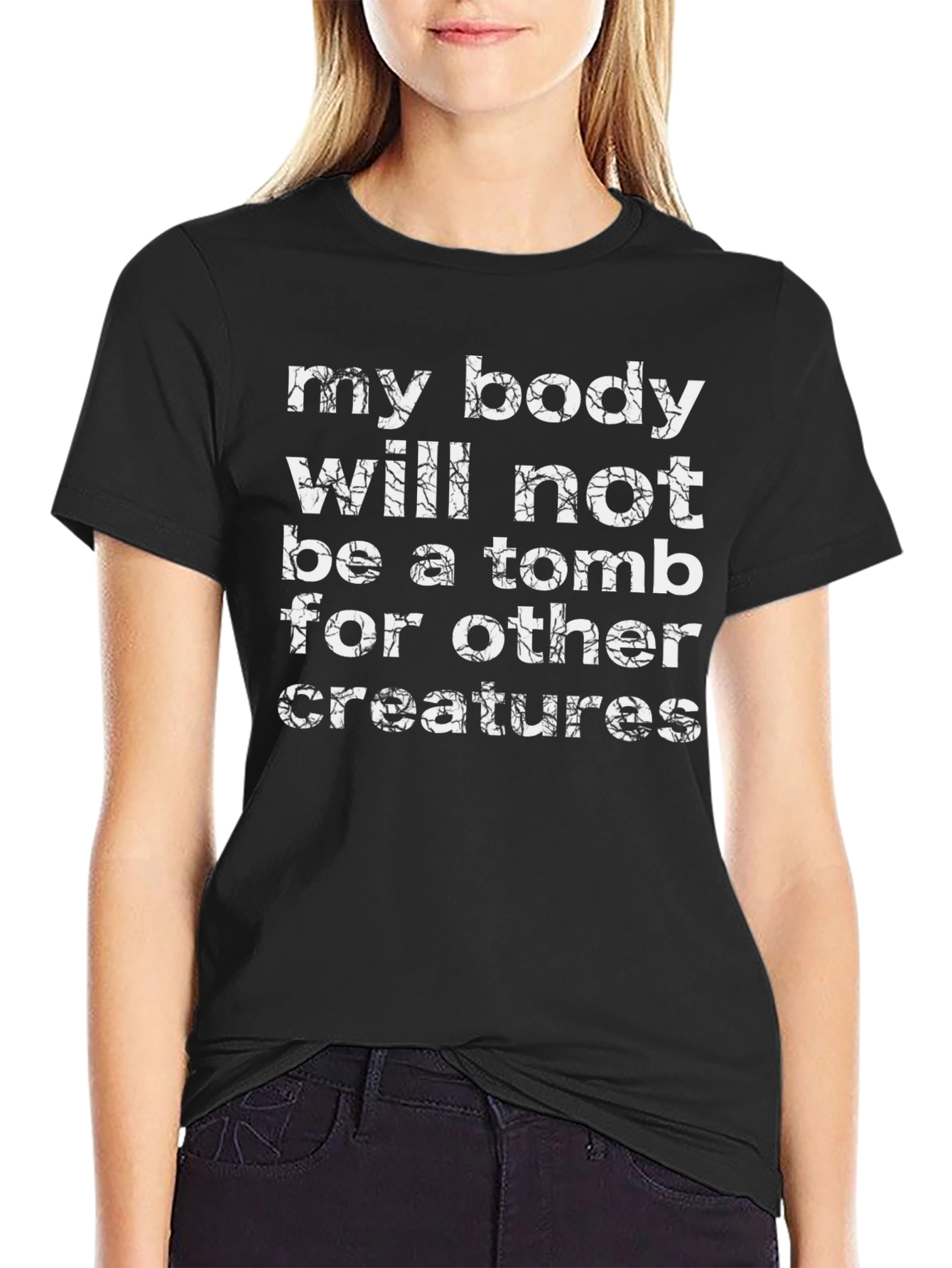Black My Body Not a Tomb T-Shirt - Unique Design view 2