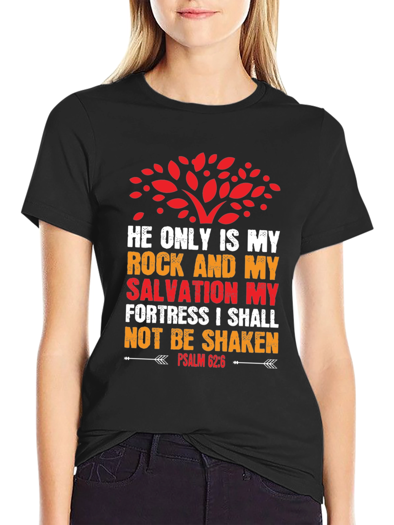 Black Faith-Based T-Shirt: Psalm 62:6 Graphic Tee view 2