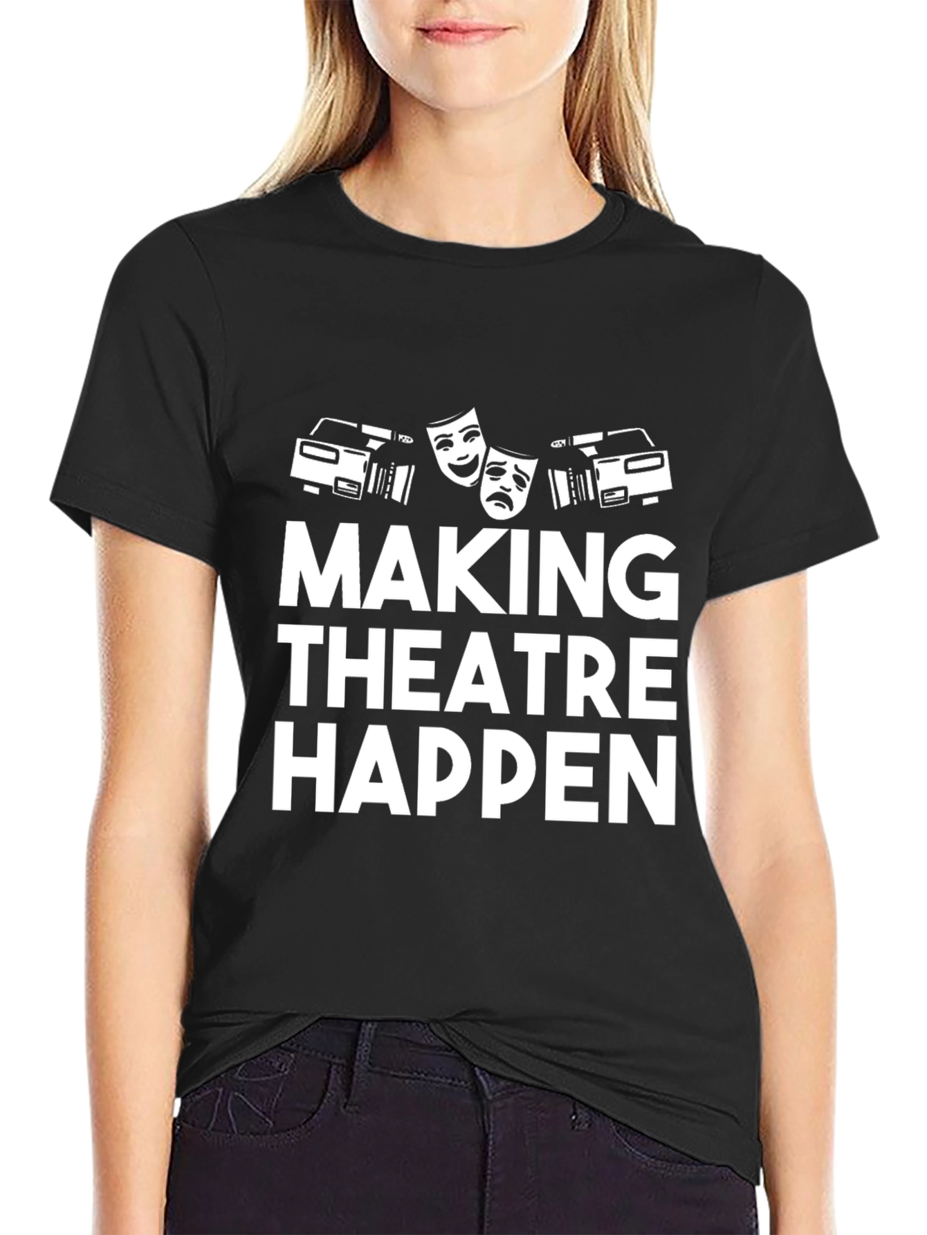 Black Making Theatre Happen T-Shirt - Black Graphic Tee view 2