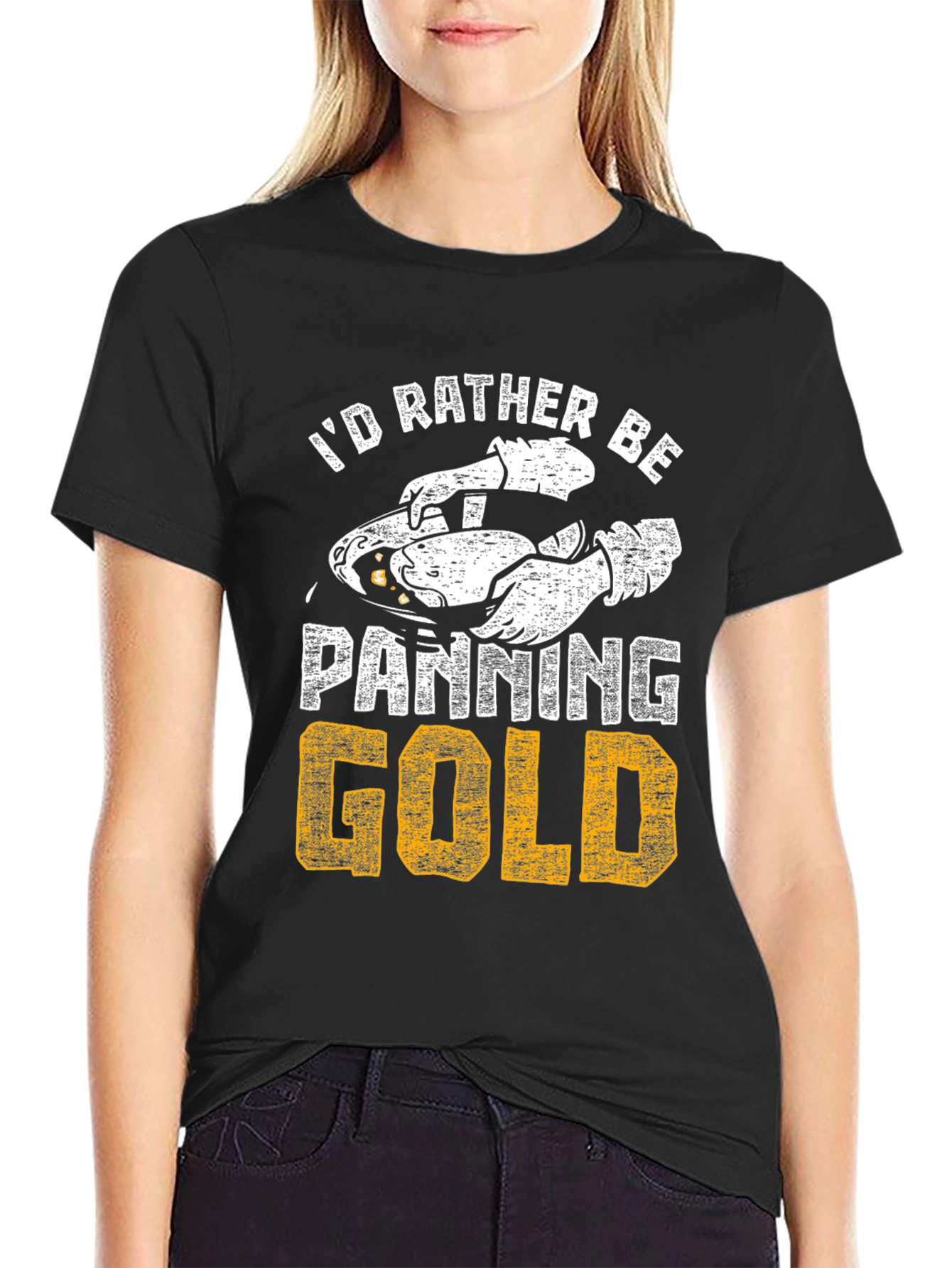 Black I'd Rather Be Panning Gold T-Shirt view 2