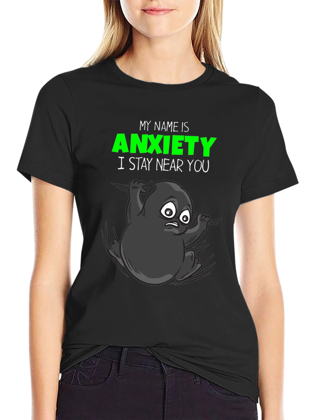 Black Anxiety T-Shirt: Funny Graphic Tee, Stay Near You view 2