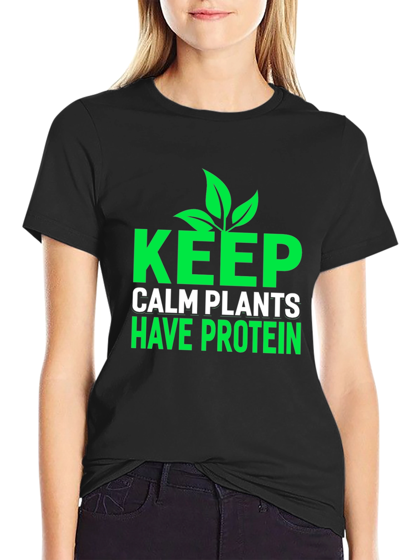 Black Keep Calm Plants Have Protein T-Shirt - Vegan Friendly view 2