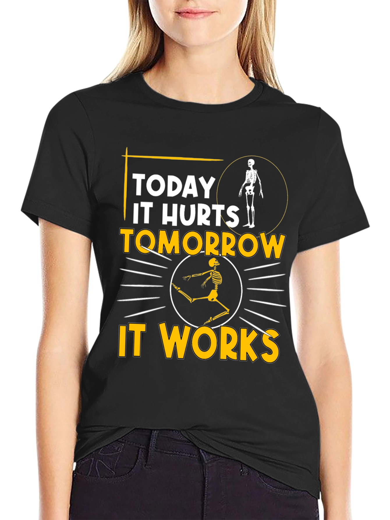 Black Funny Skeleton T-Shirt: Today It Hurts, Tomorrow It Works view 2