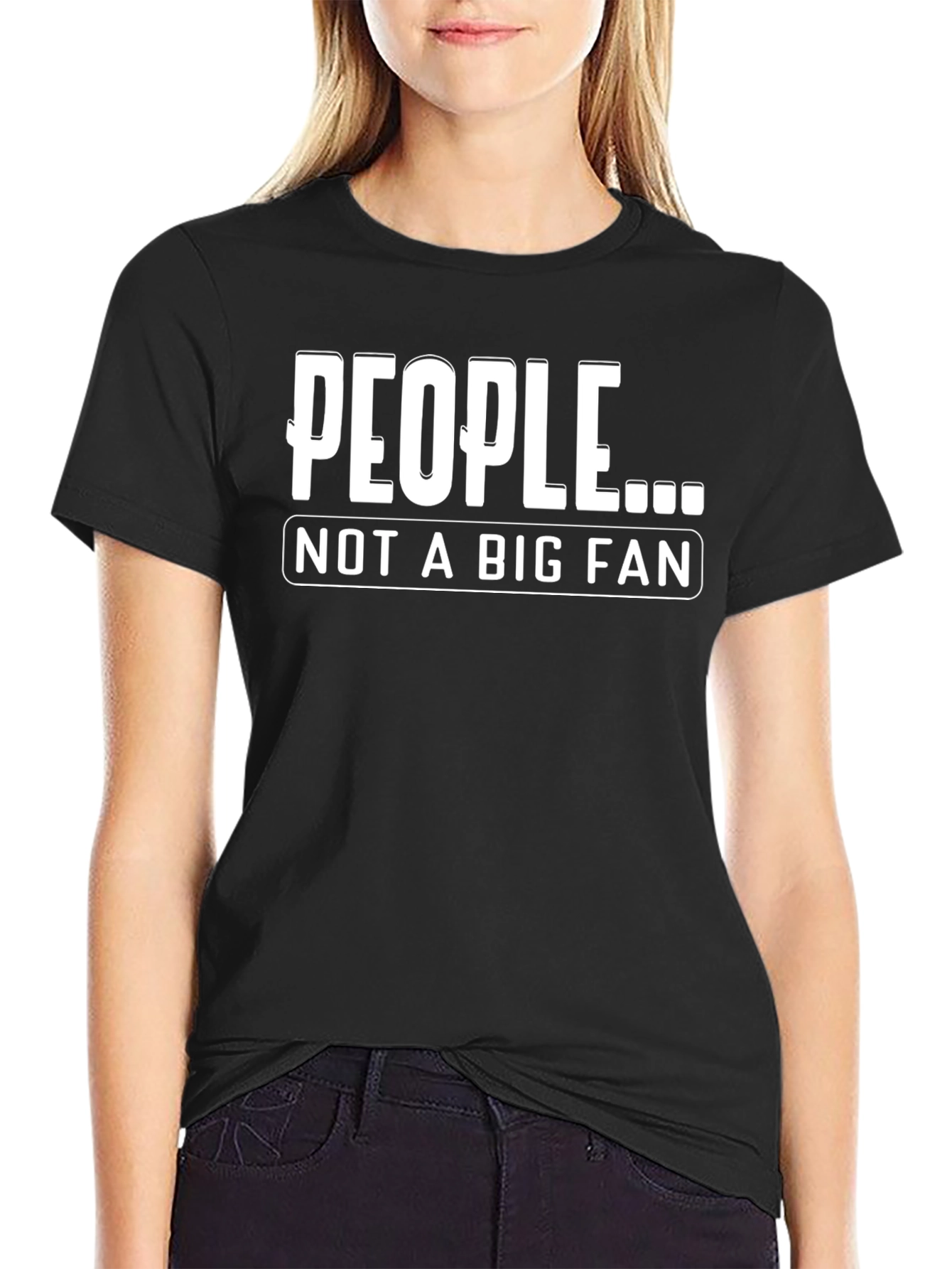 Black People... Not A Big Fan Graphic Tee - Unisex T-Shirt view 2