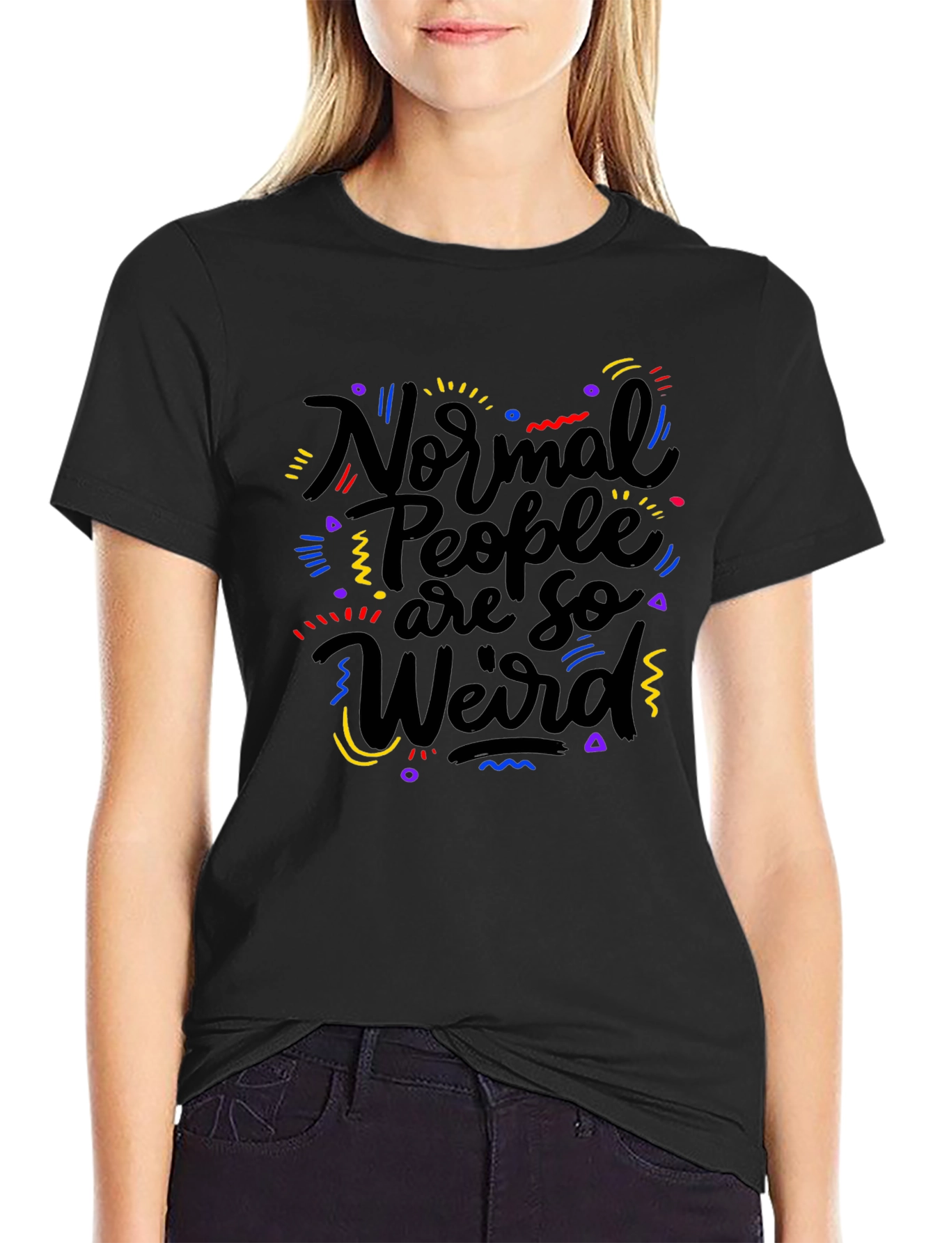 Black Normal People Are So Weird T-Shirt view 2