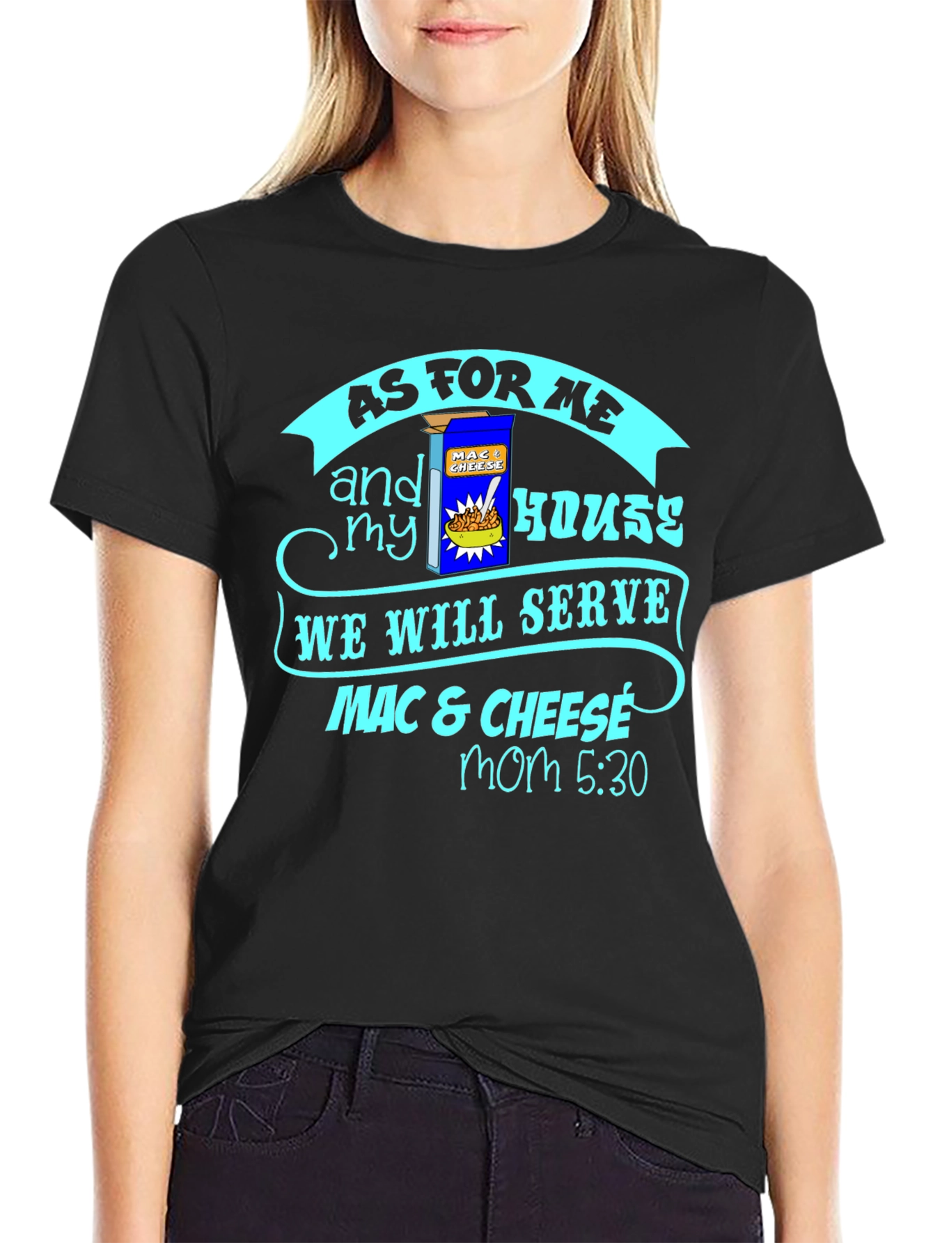 Black Mac & Cheese T-Shirt - "As For Me and My House" view 2