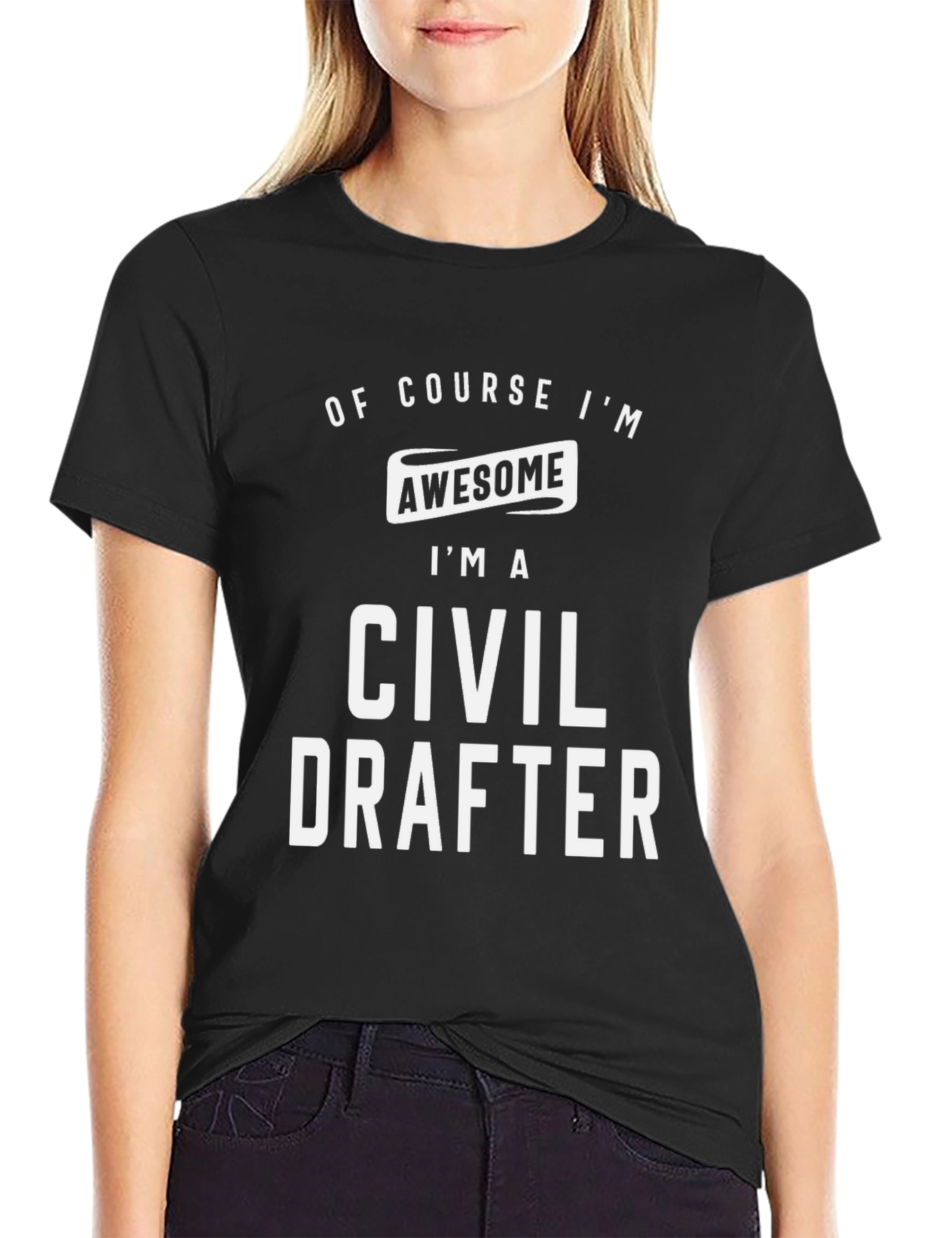 Black Civil Drafter T-Shirt - Of Course I'm Awesome Tee view 2