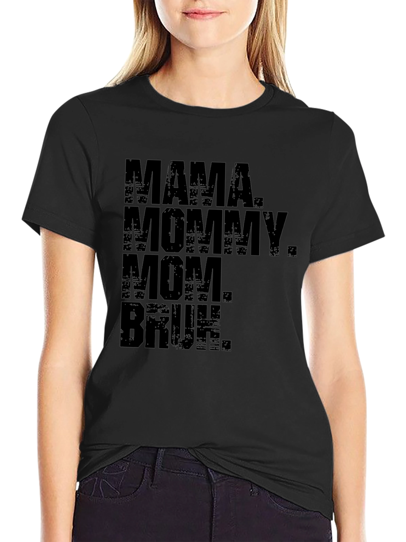 Black Mama Mommy Mom Bruh Funny T-Shirt view 2