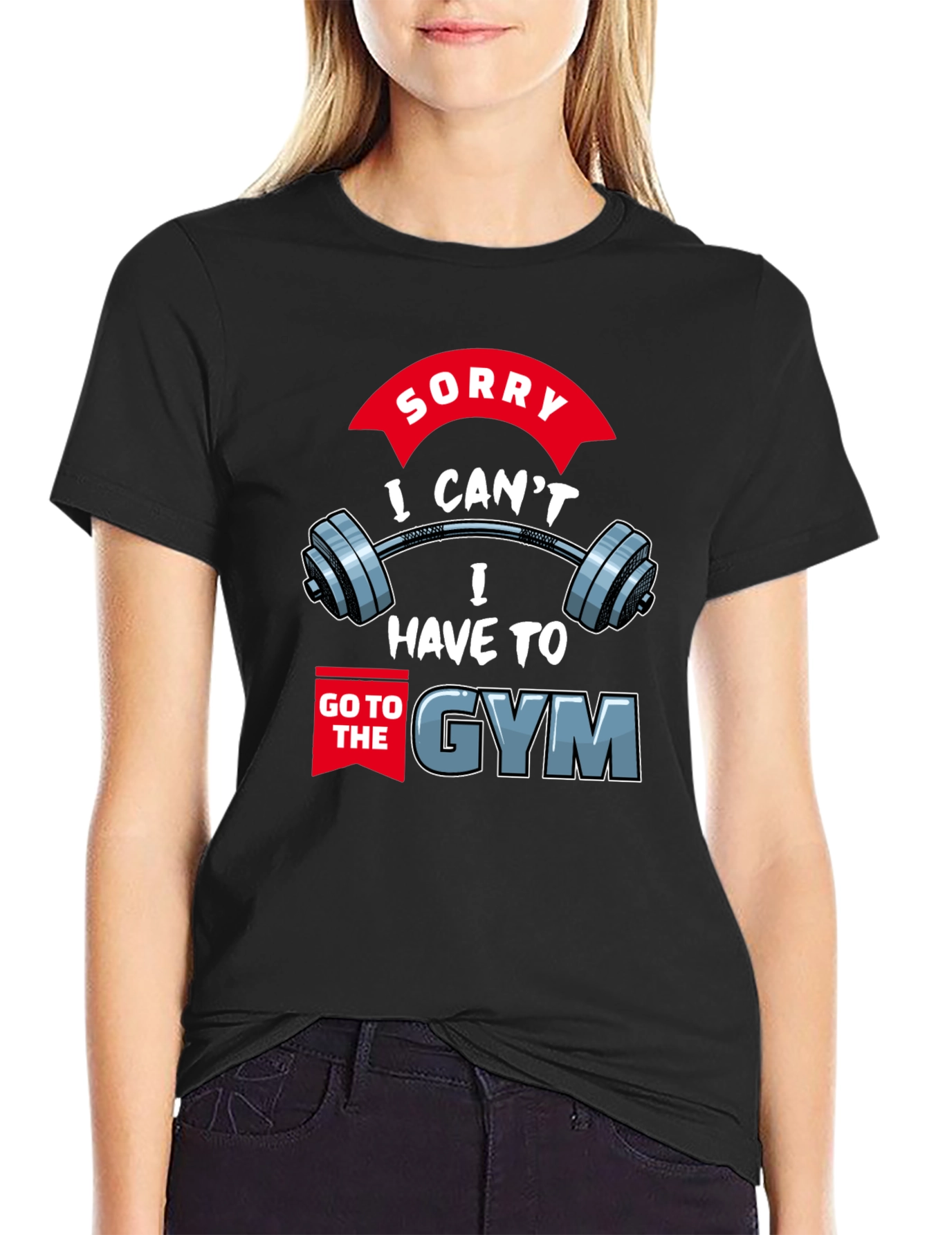 Black Gym Excuse T-Shirt: Sorry I Can't, I Have to Go view 2
