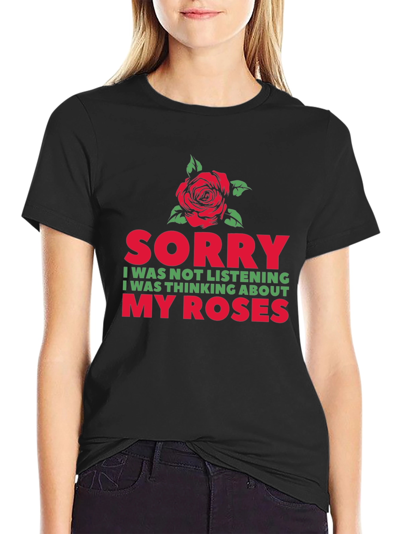 Black Sorry, Thinking About My Roses Graphic T-Shirt view 2