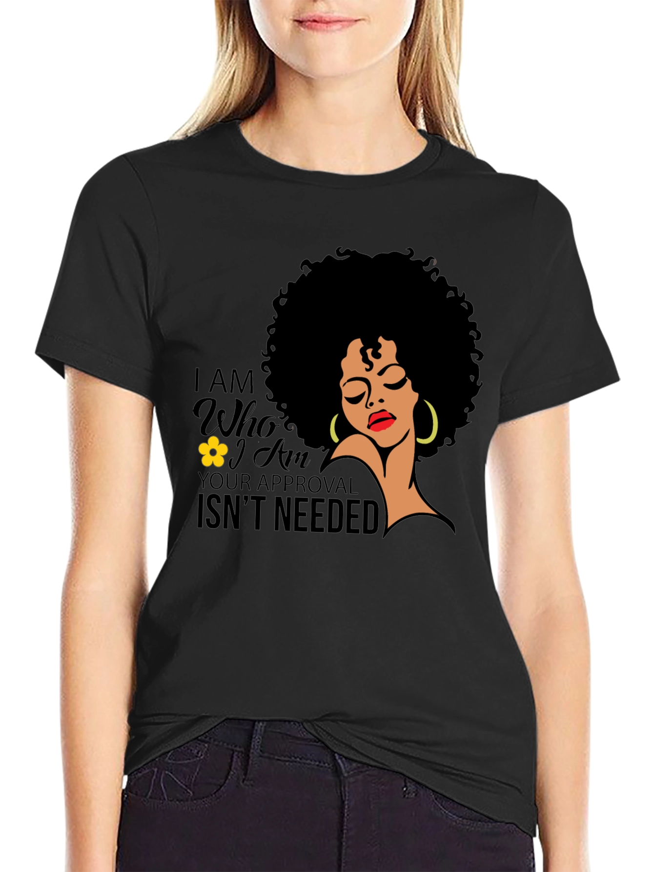 Black Empowered Afro Woman T-Shirt: No Approval Needed view 2